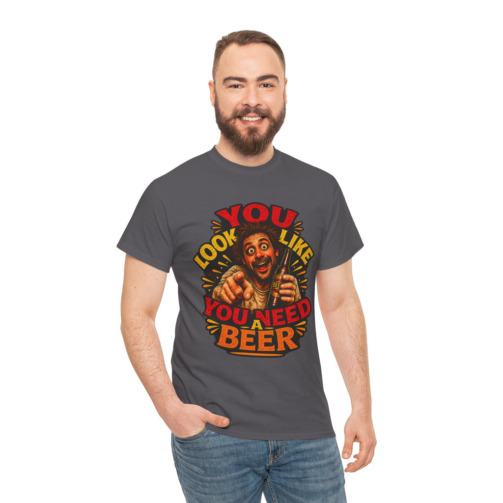 Beer Graphic Tee – “You Look Like You Need Beer” Vintage Party T-Shirt