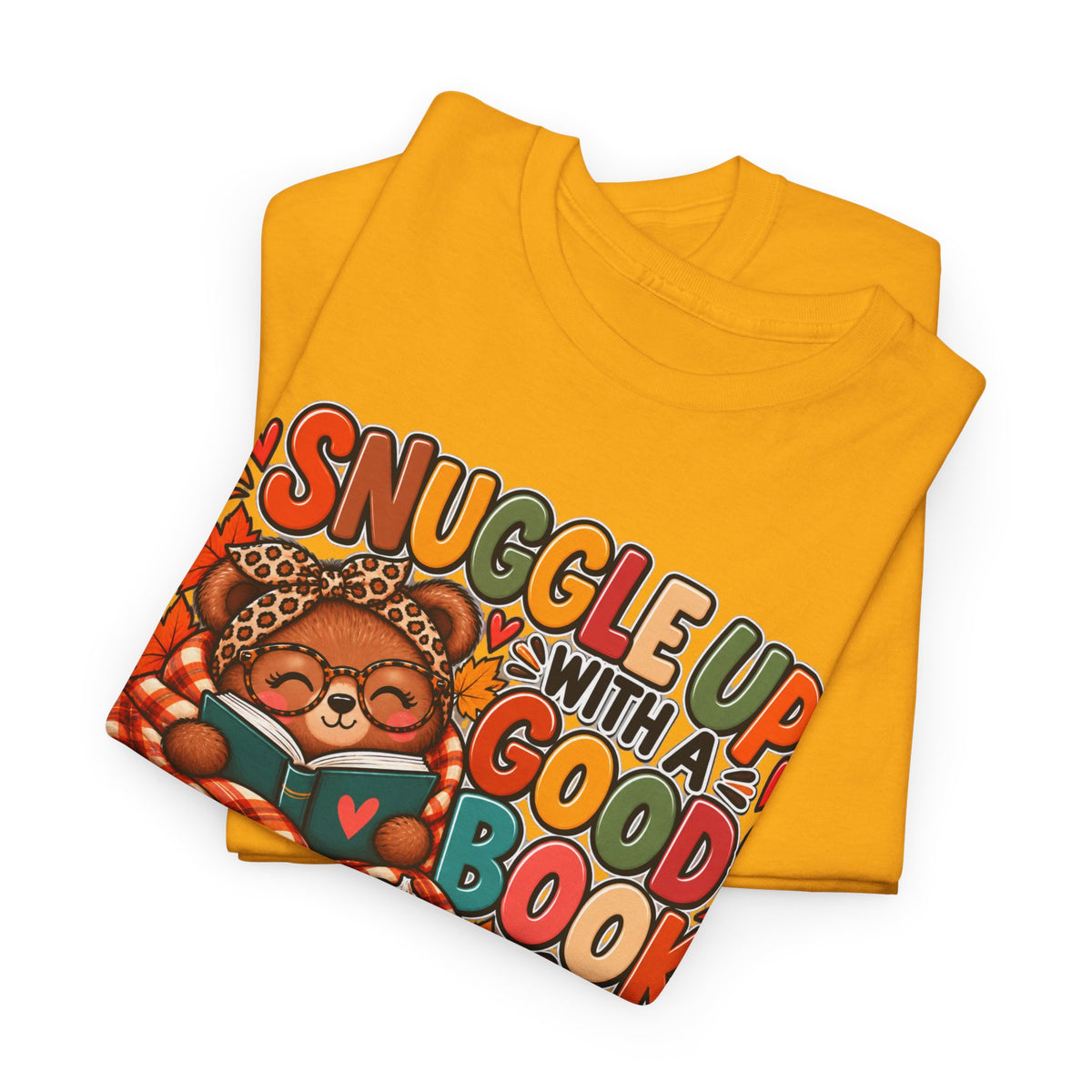 Cozy Fall Reading T‑Shirt - "Snuggle Up With A Good Book" Cute Autumn Booklover Tee