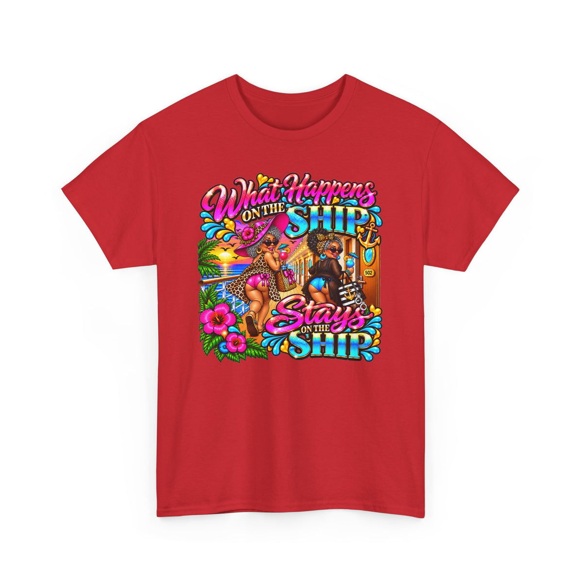 Cruise T‑Shirt — "What Happens on the Ship Stays on the Ship"
