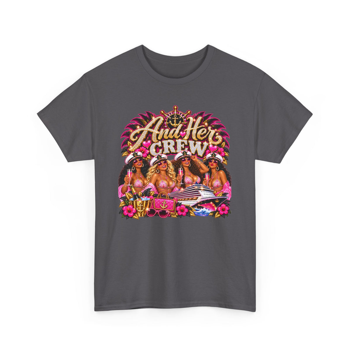 And Her Crew T-Shirt — Cruise Graphic Tee