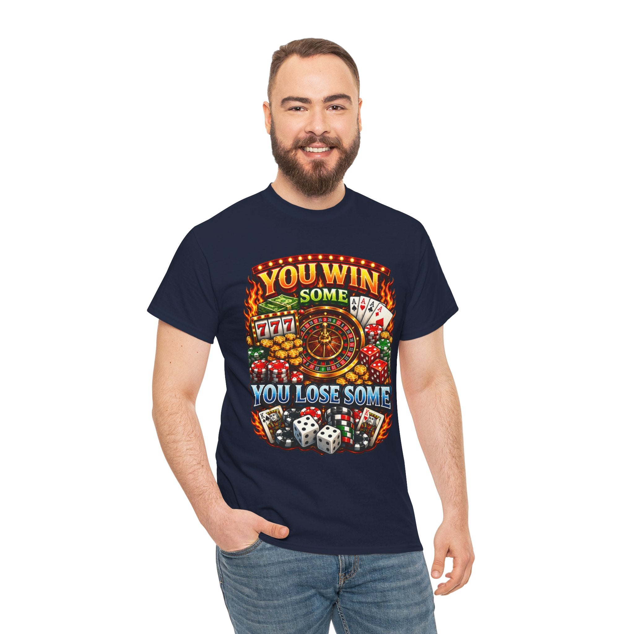 Casino Luck T-Shirt — "You Win Some, You Lose Some" Graphic Tee