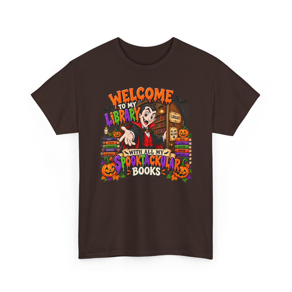 Halloween Vampire Book Lover T-Shirt — "Welcome to My Library with All My Spooktacular Books"
