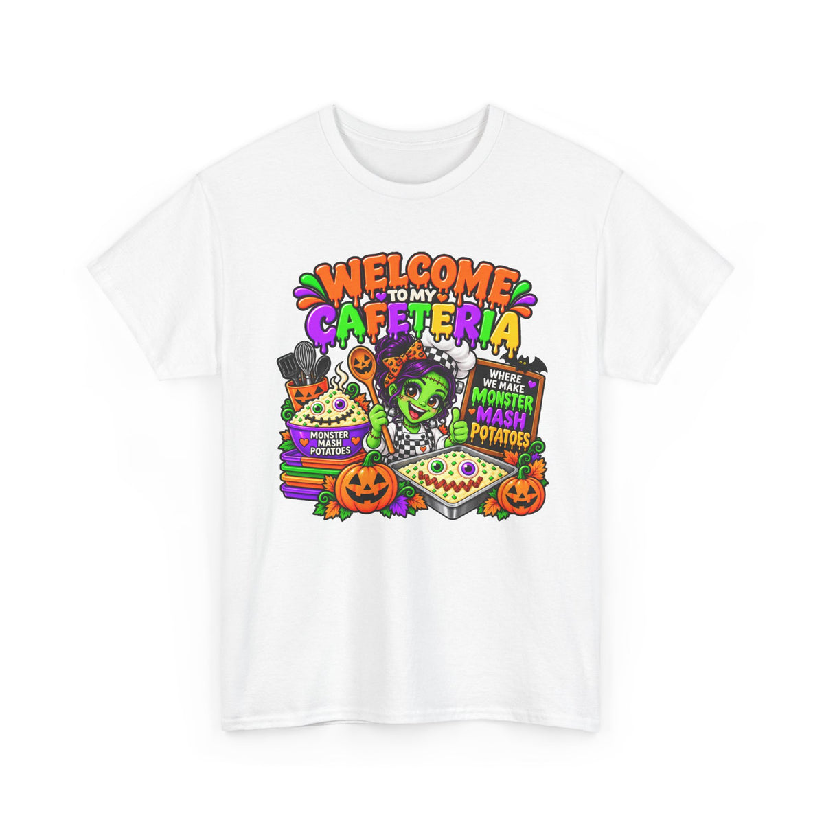 Cafeteria Welcome Halloween T-Shirt — "Welcome to My Cafeteria" Monster Lunch Tee