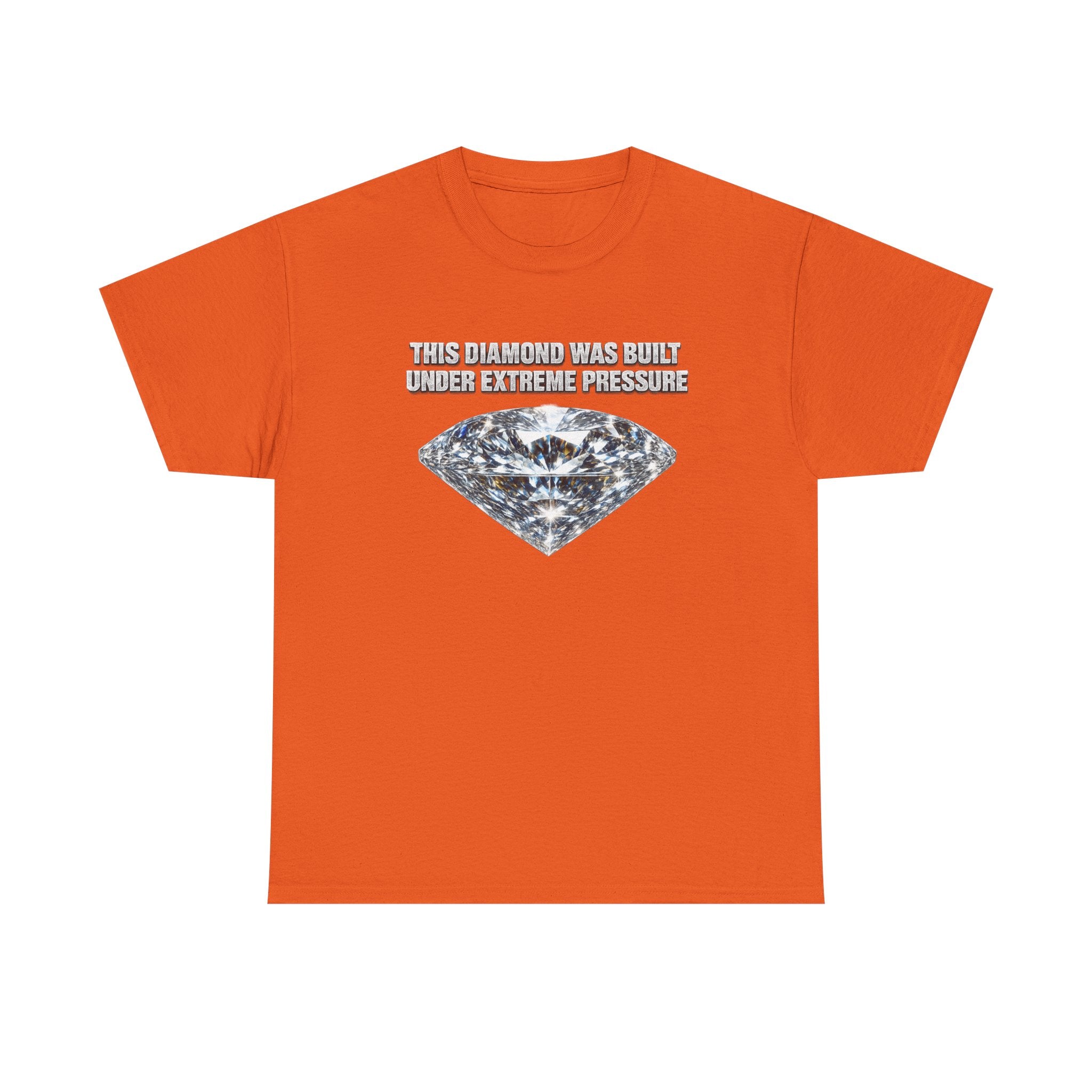 Diamond Under Pressure Graphic Tee — "This Diamond Was Cut Under Extreme Pressure"
