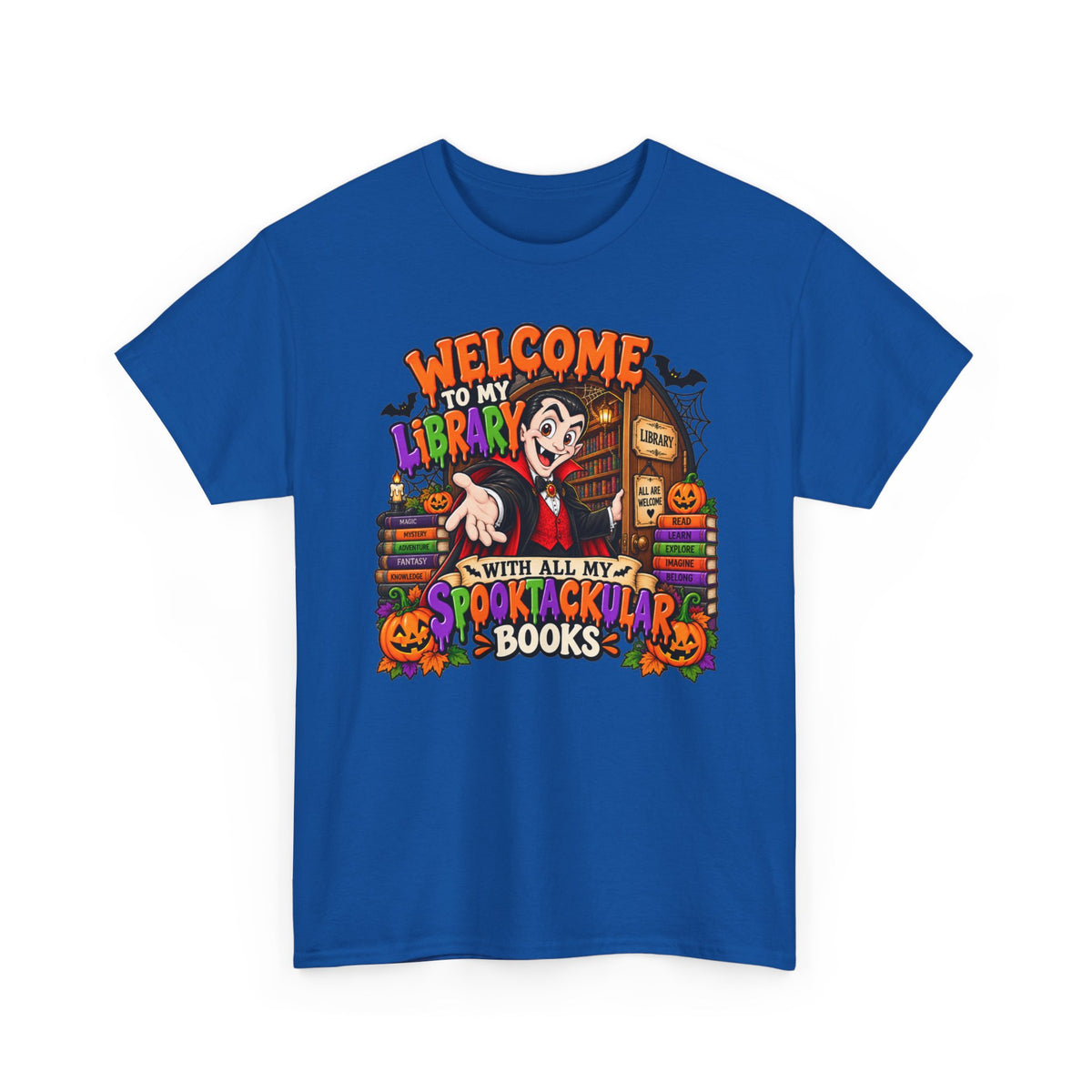 Halloween Vampire Book Lover T-Shirt — "Welcome to My Library with All My Spooktacular Books"