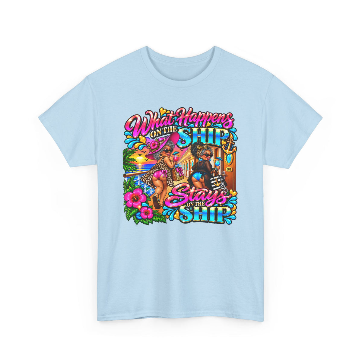 Cruise T‑Shirt — "What Happens on the Ship Stays on the Ship"