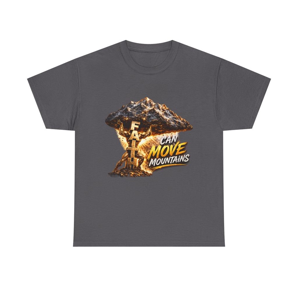Faith Can Move Mountains T-Shirt — Inspirational Christian Mountain Graphic Tee
