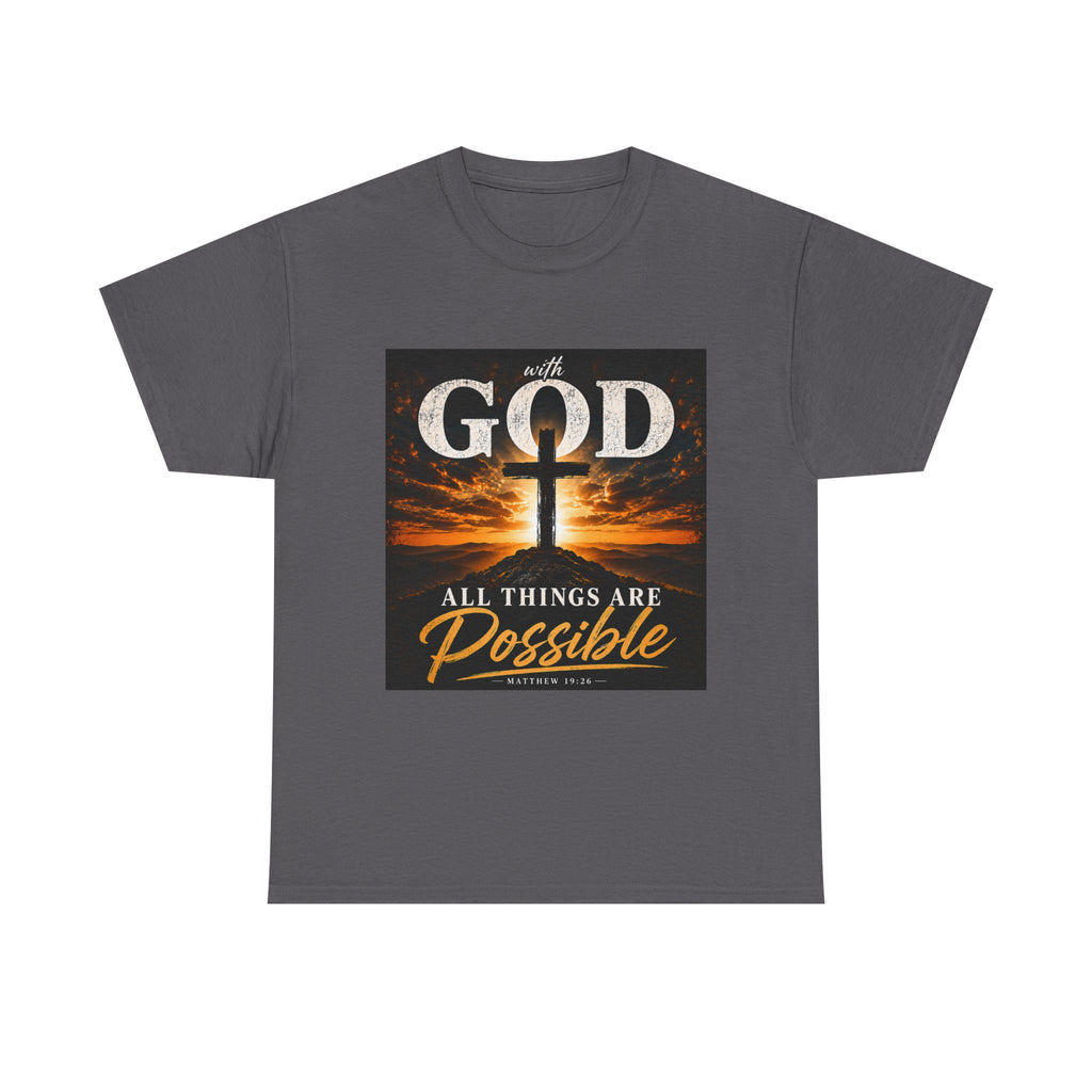 Faith Graphic Tee — "With God All Things Are Possible" Christian T-Shirt