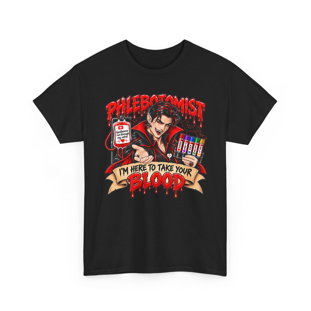 Phlebotomist T-Shirt — "I’m Here to Take Your Blood" Cartoon Vampire Medical Tee