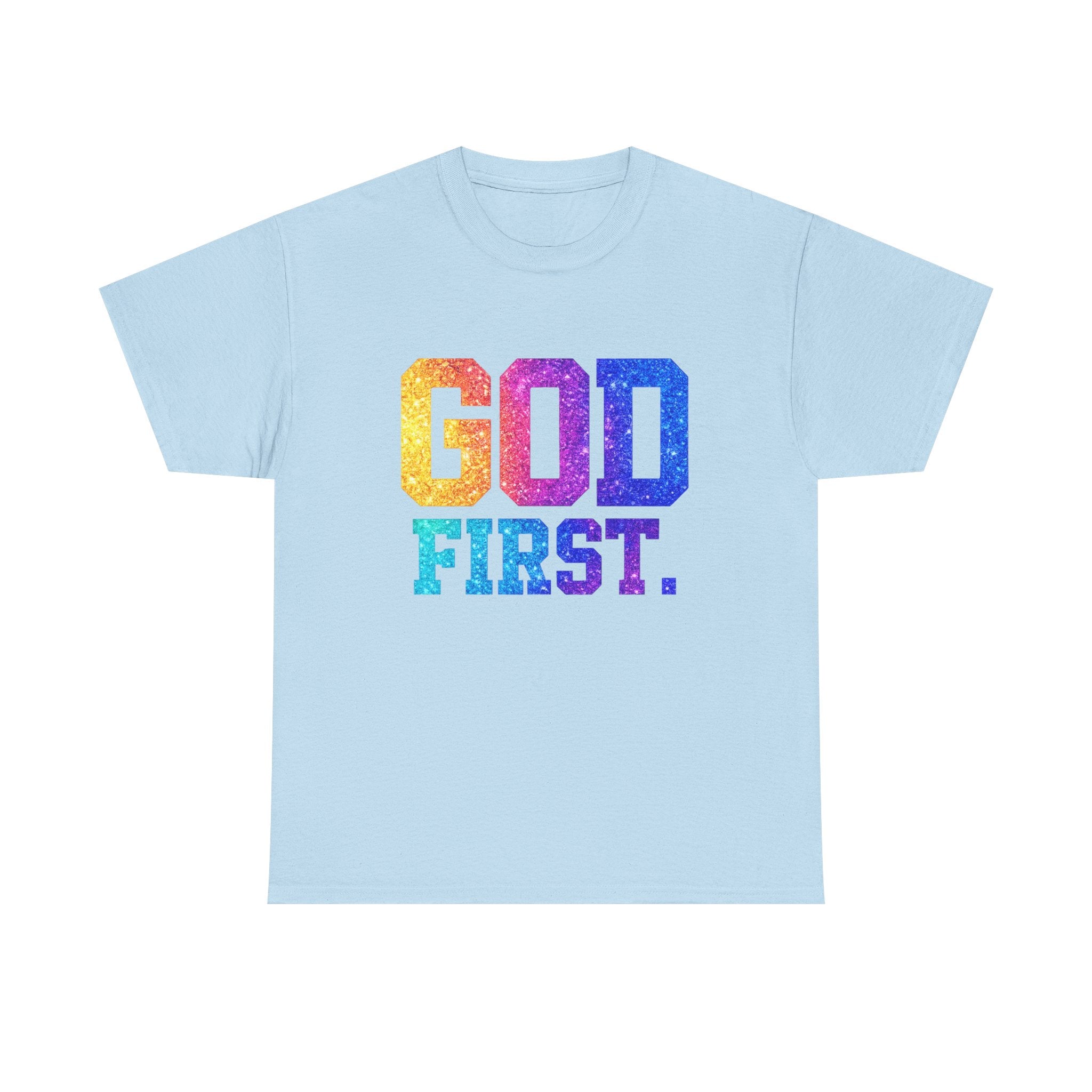 God First T-Shirt — Rainbow Glitter Faith Tee