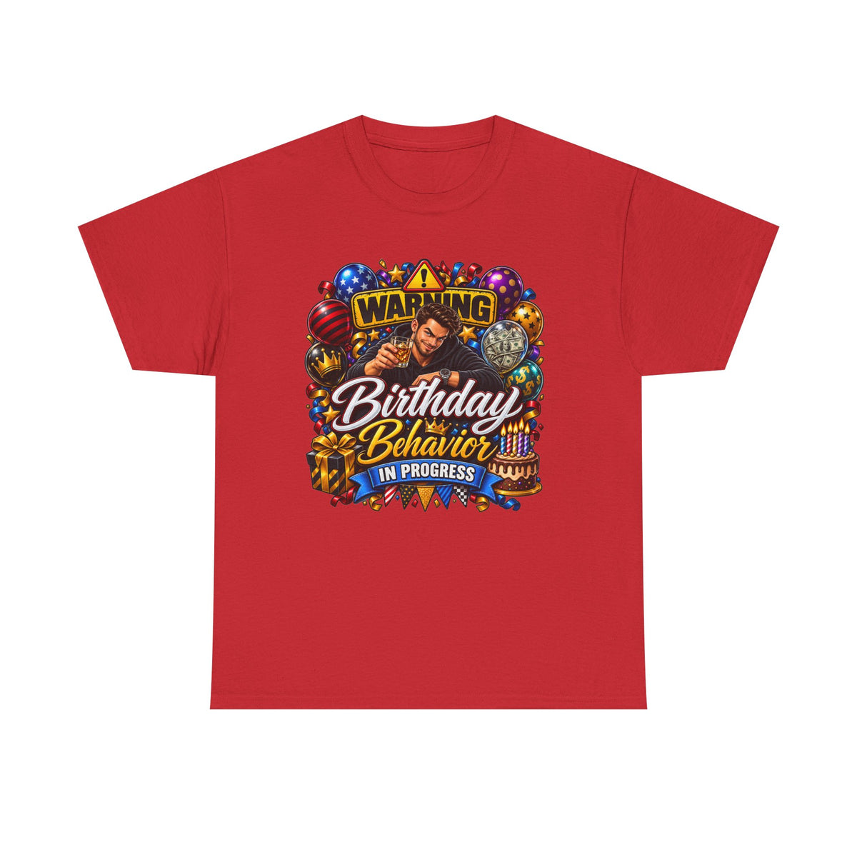 Birthday Behavior in Progress Tee — Funny Birthday Party T-Shirt