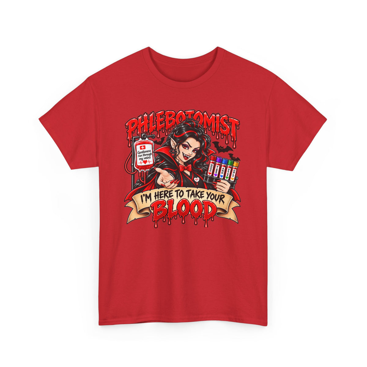 Phlebotomist T-Shirt — "I'm Here to Take Your Blood"  Vampire Medical Tee