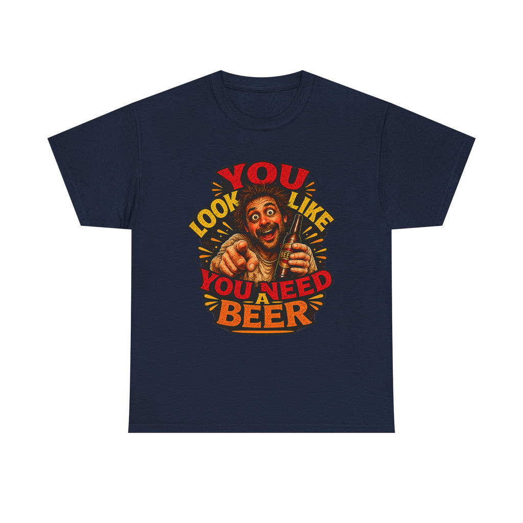 Beer Graphic Tee – “You Look Like You Need Beer” Vintage Party T-Shirt