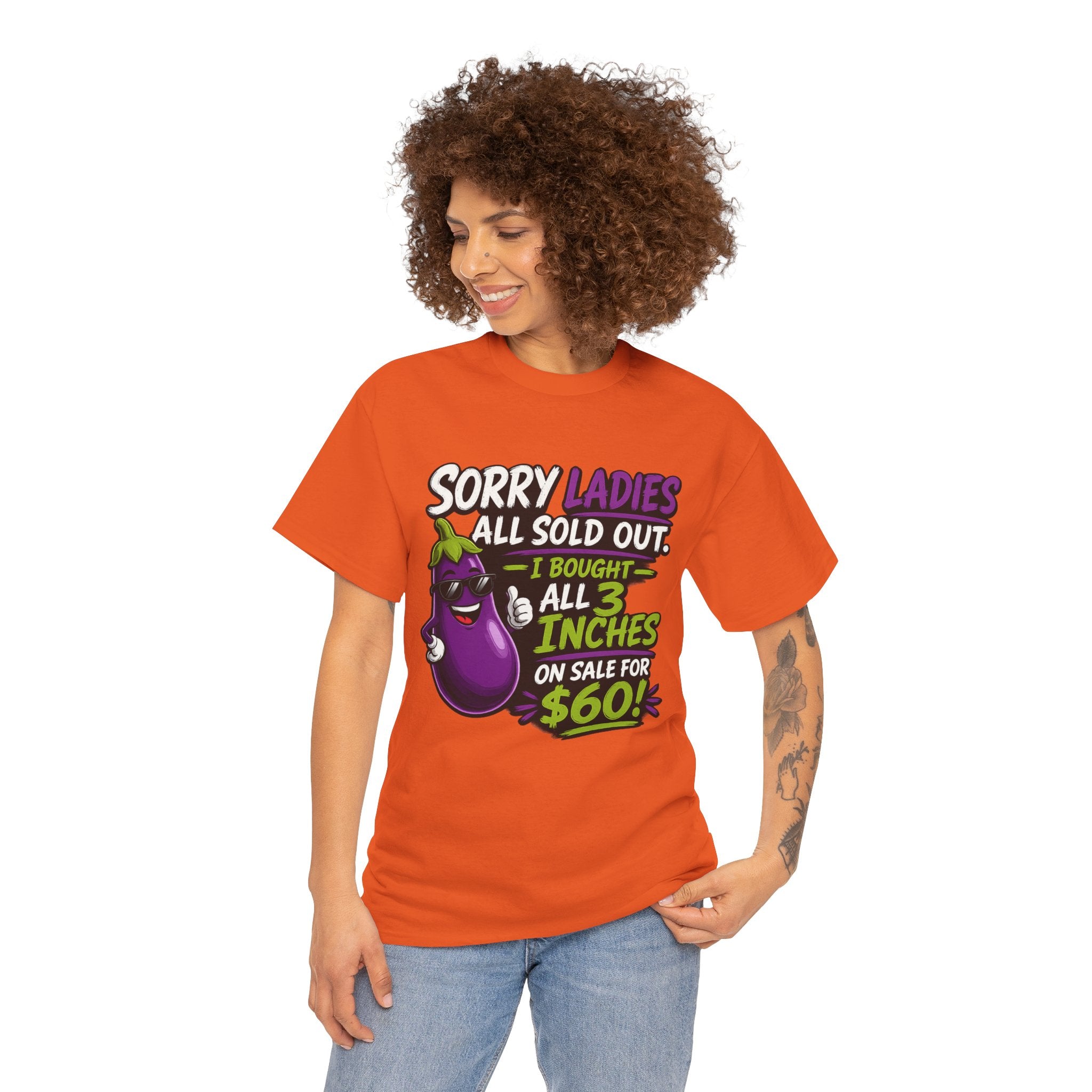 Sorry Ladies All Sold Out Eggplant Funny Graphic Tee — Funny Veggie Joke T-Shirt