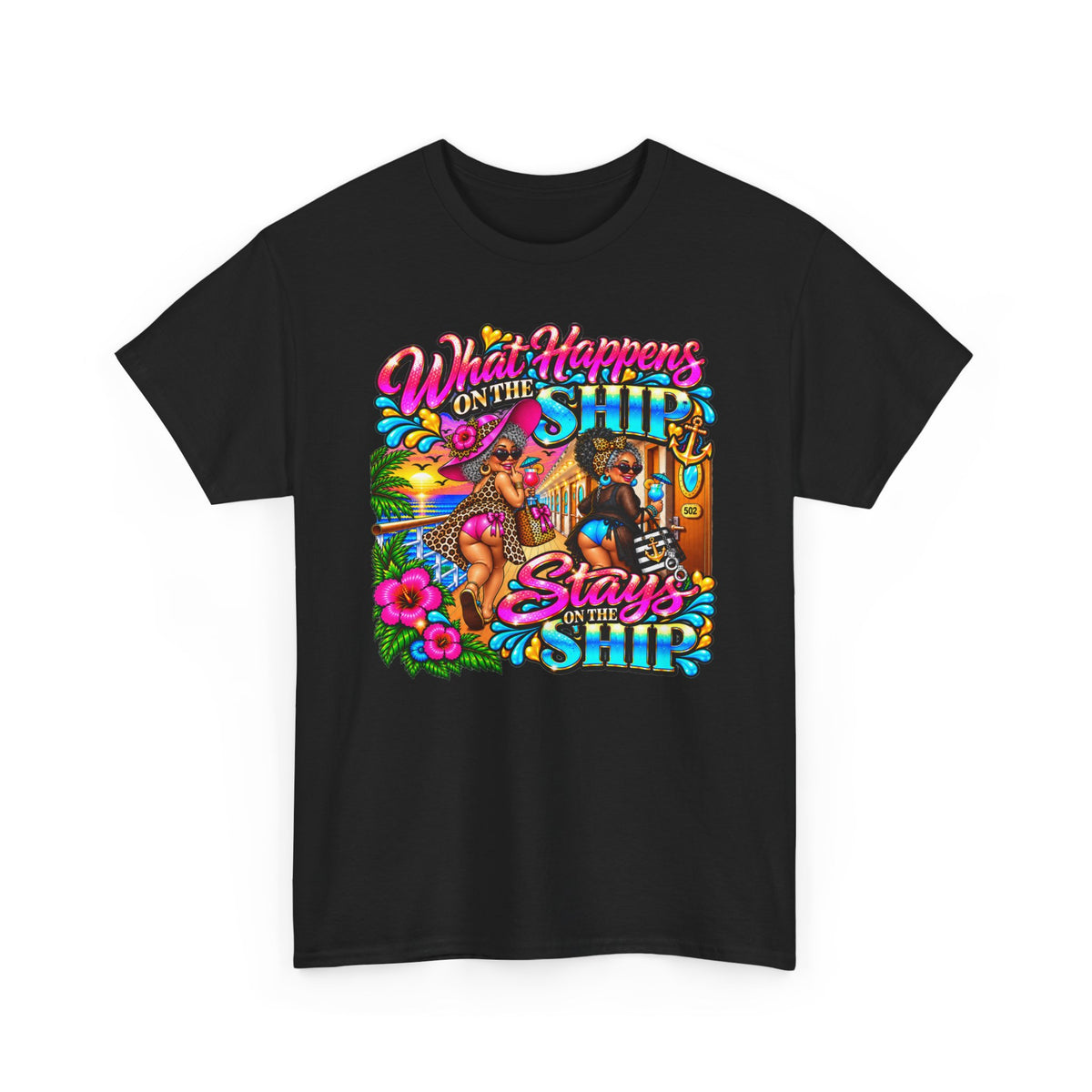 Cruise T‑Shirt — "What Happens on the Ship Stays on the Ship"