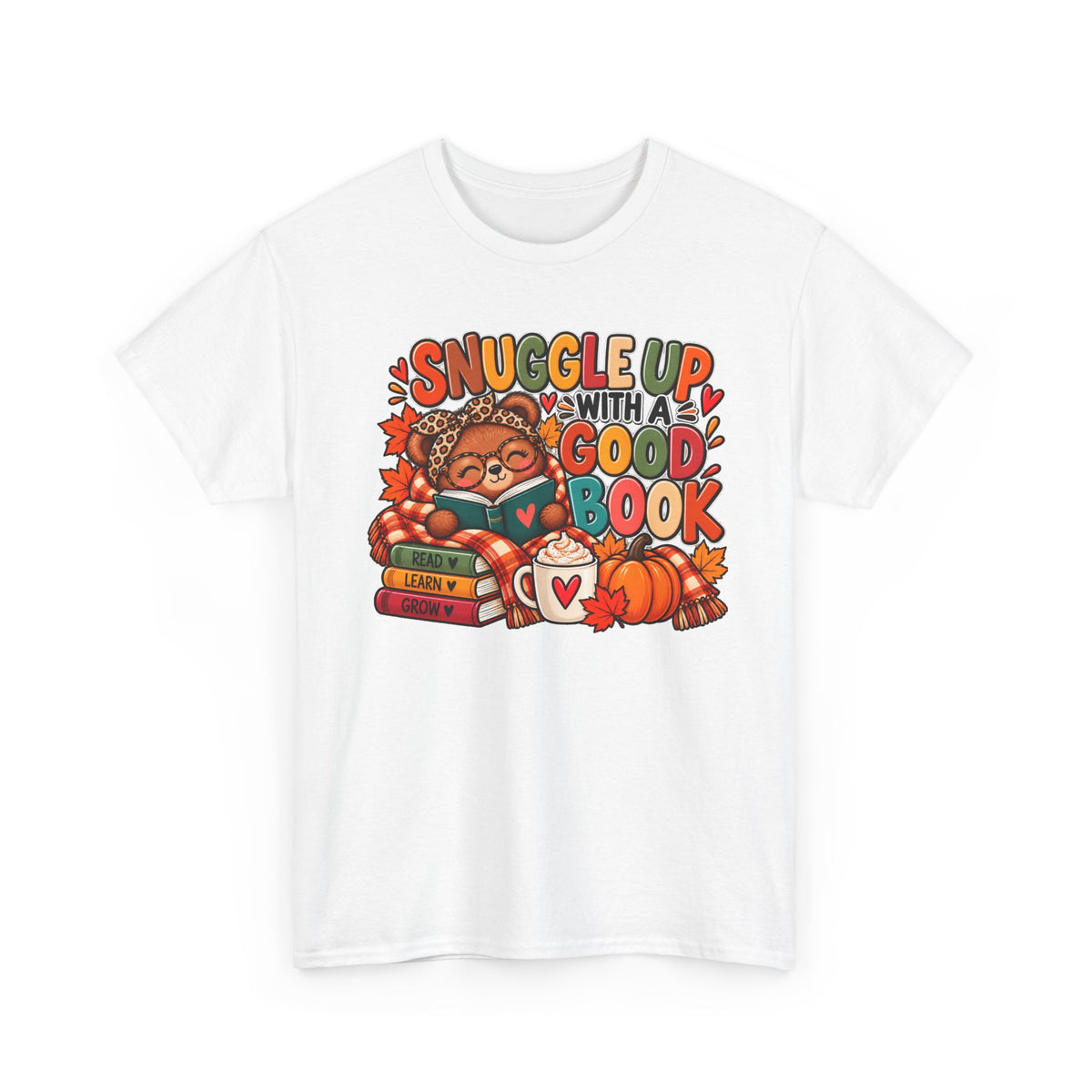 Cozy Fall Reading T‑Shirt - "Snuggle Up With A Good Book" Cute Autumn Booklover Tee