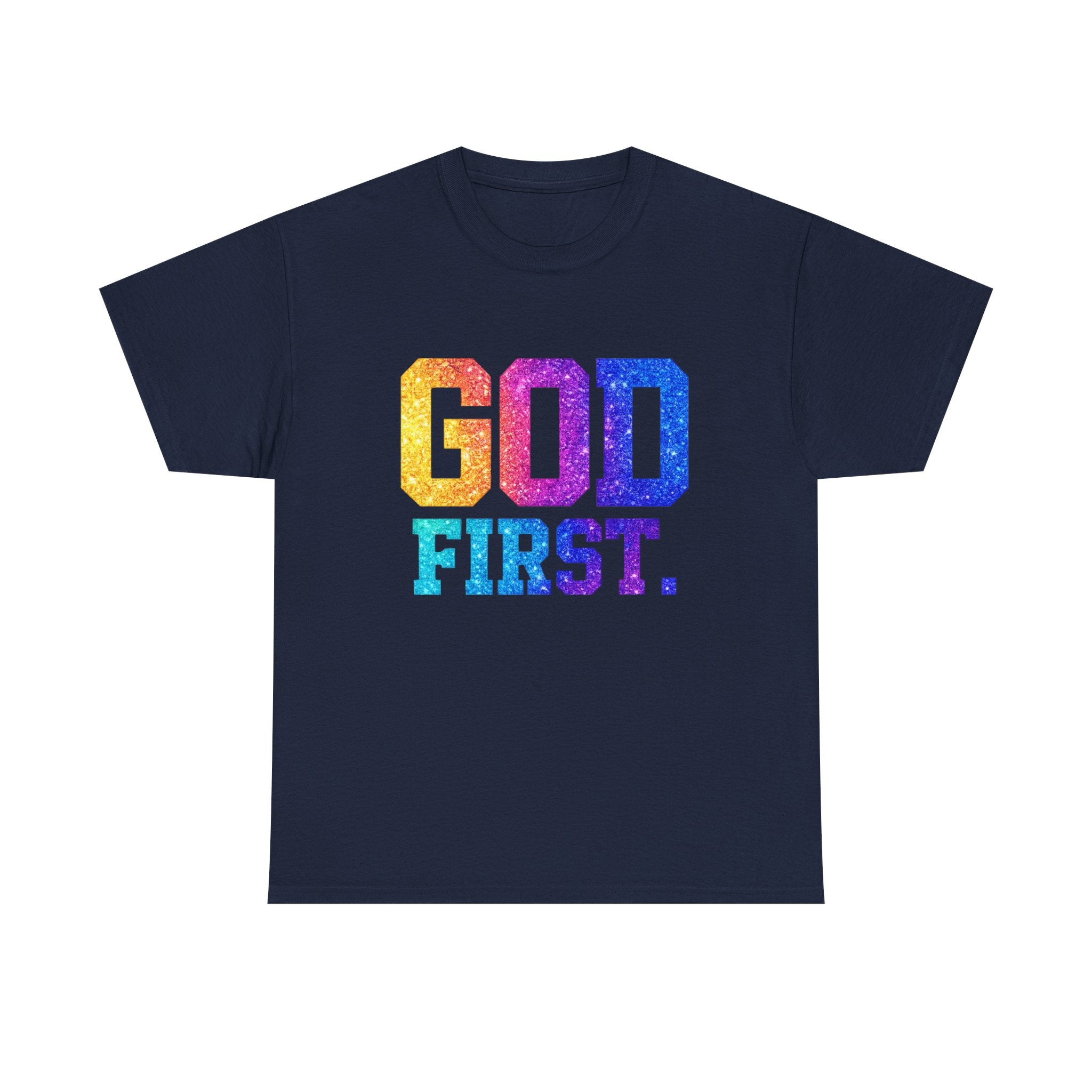 God First T-Shirt — Rainbow Glitter Faith Tee