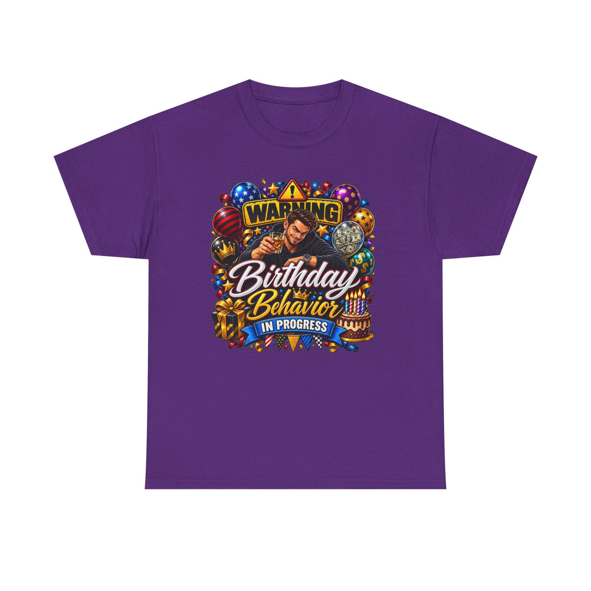 Birthday Behavior in Progress Tee — Funny Birthday Party T-Shirt