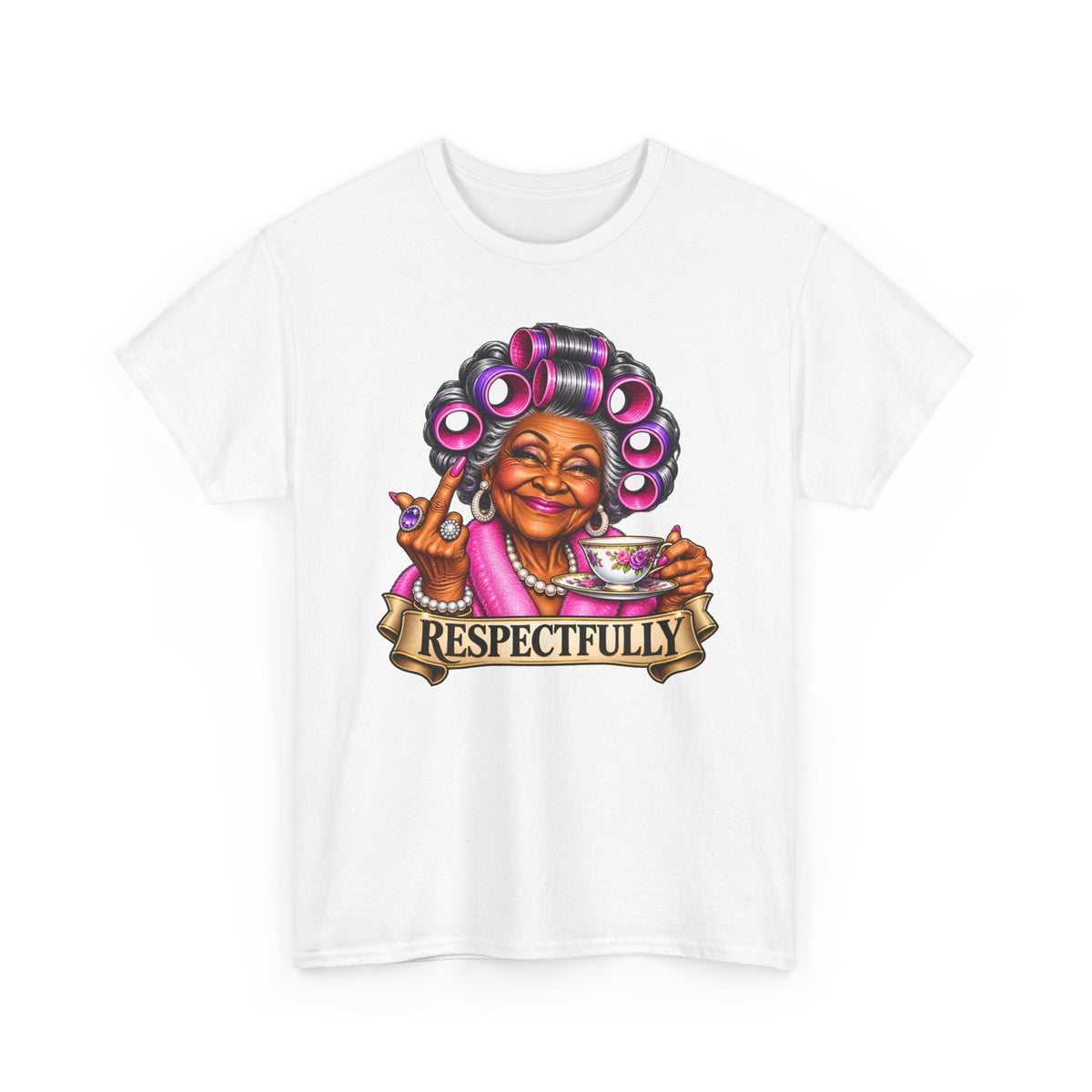 Respectfully Tee — Sassy Grandma Roller Set Tea Shirt`-AA