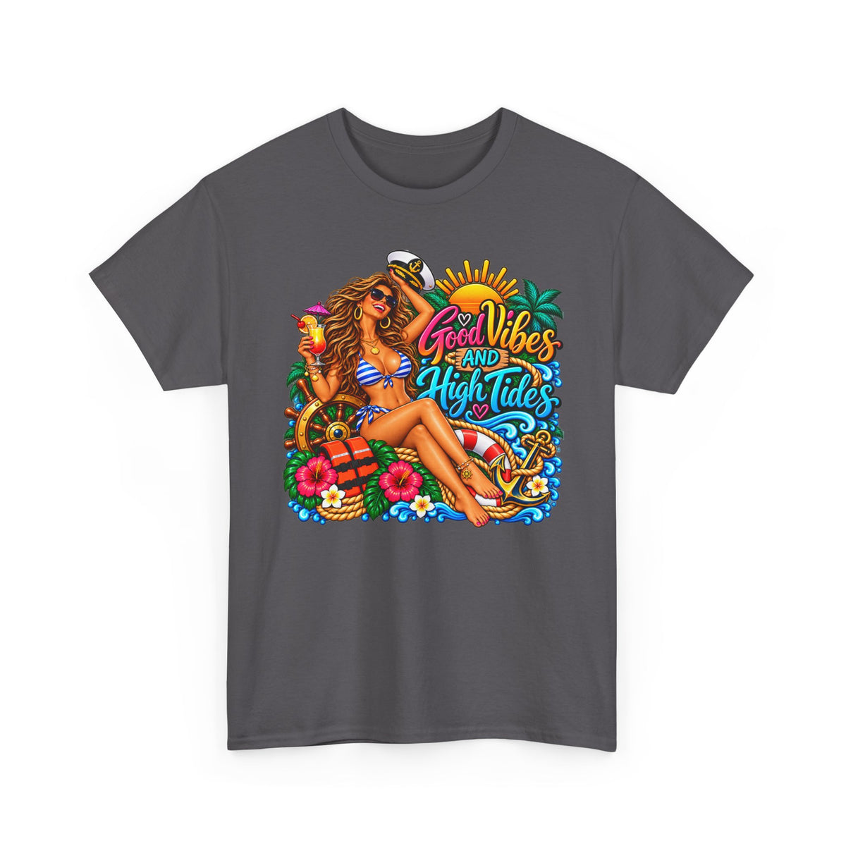Good Vibes and High Tides Beach T-Shirt
