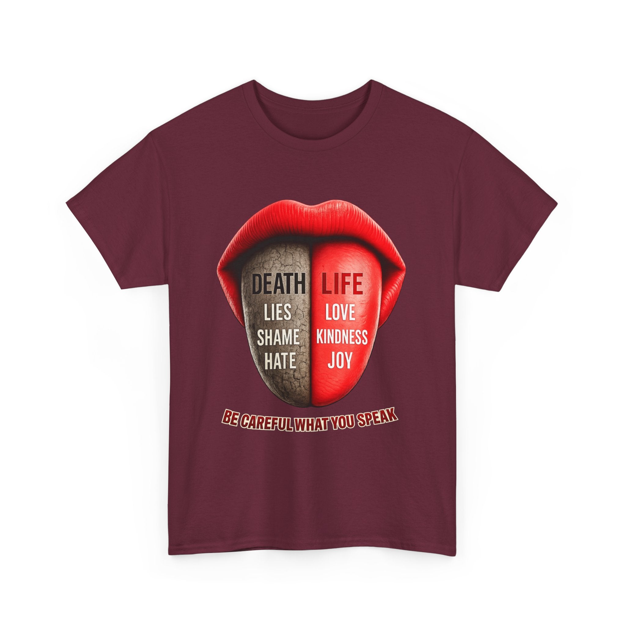 Graphic Tee — "Be Careful What You Speak" Lips Design (Life vs Death Message)