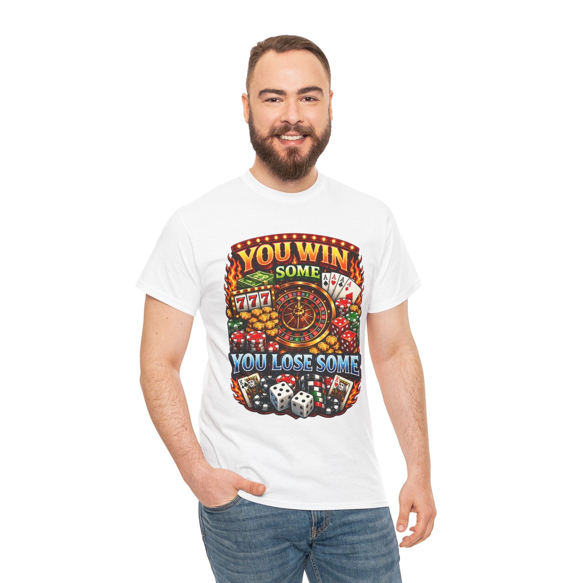 Casino Luck T-Shirt — "You Win Some, You Lose Some" Graphic Tee