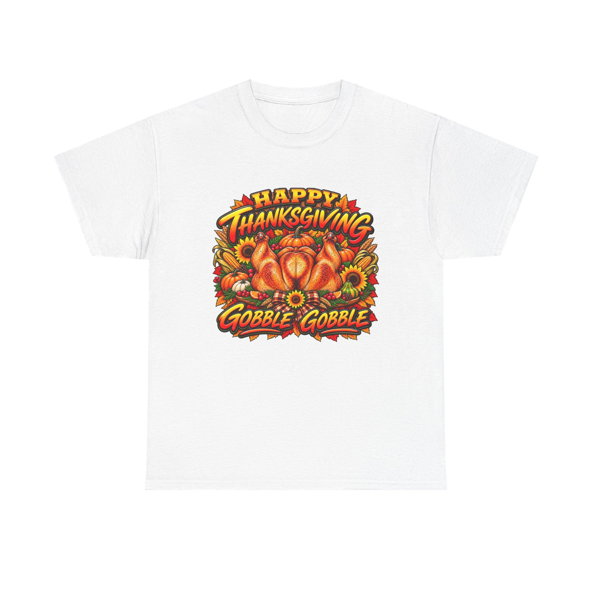 Thanksgiving Gobble Gobble Tee - Happy Thanksgiving Turkey Graphic T-Shirt