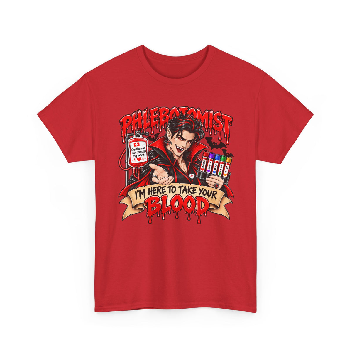 Phlebotomist T-Shirt — "I’m Here to Take Your Blood" Cartoon Vampire Medical Tee