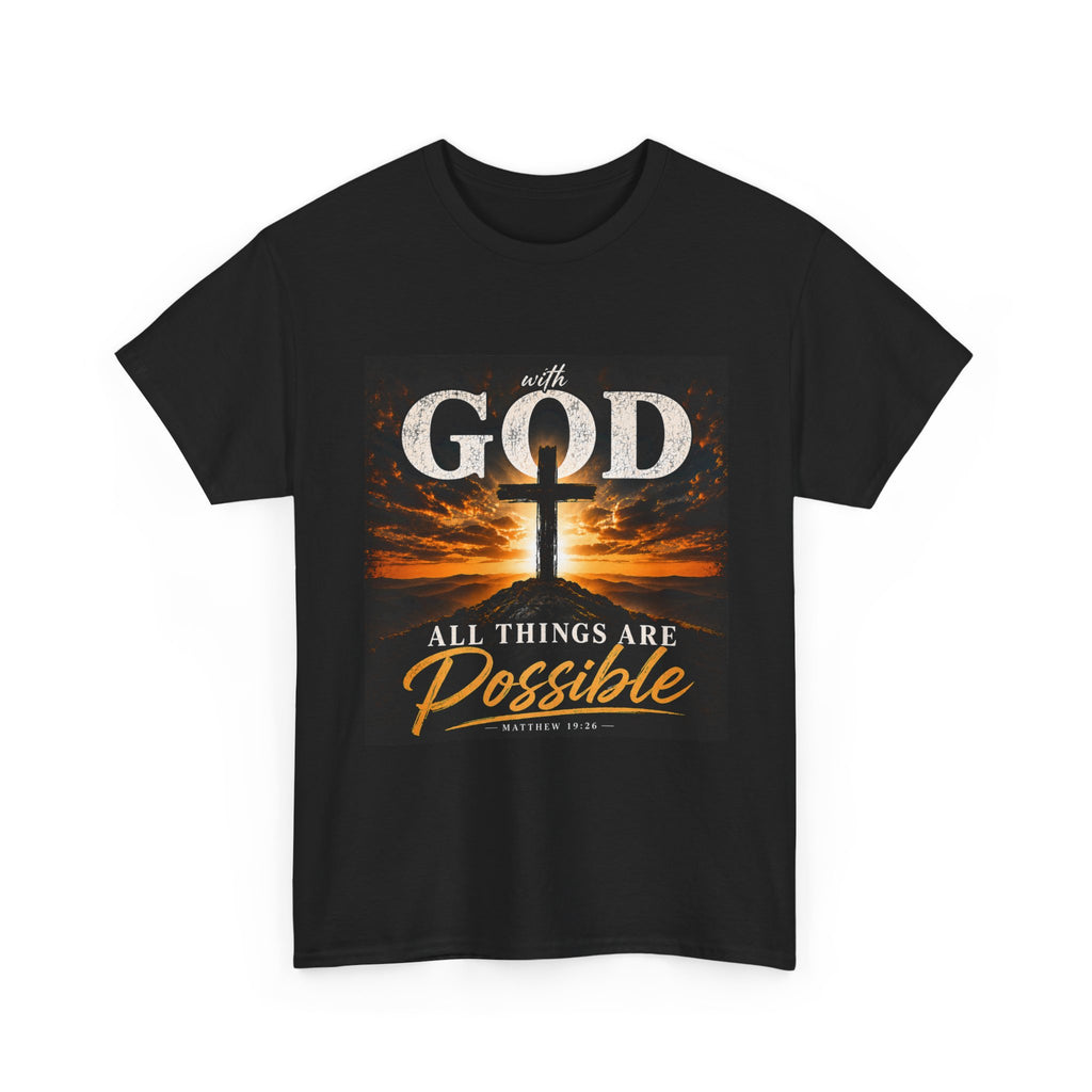 Faith Graphic Tee — "With God All Things Are Possible" Christian T-Shirt