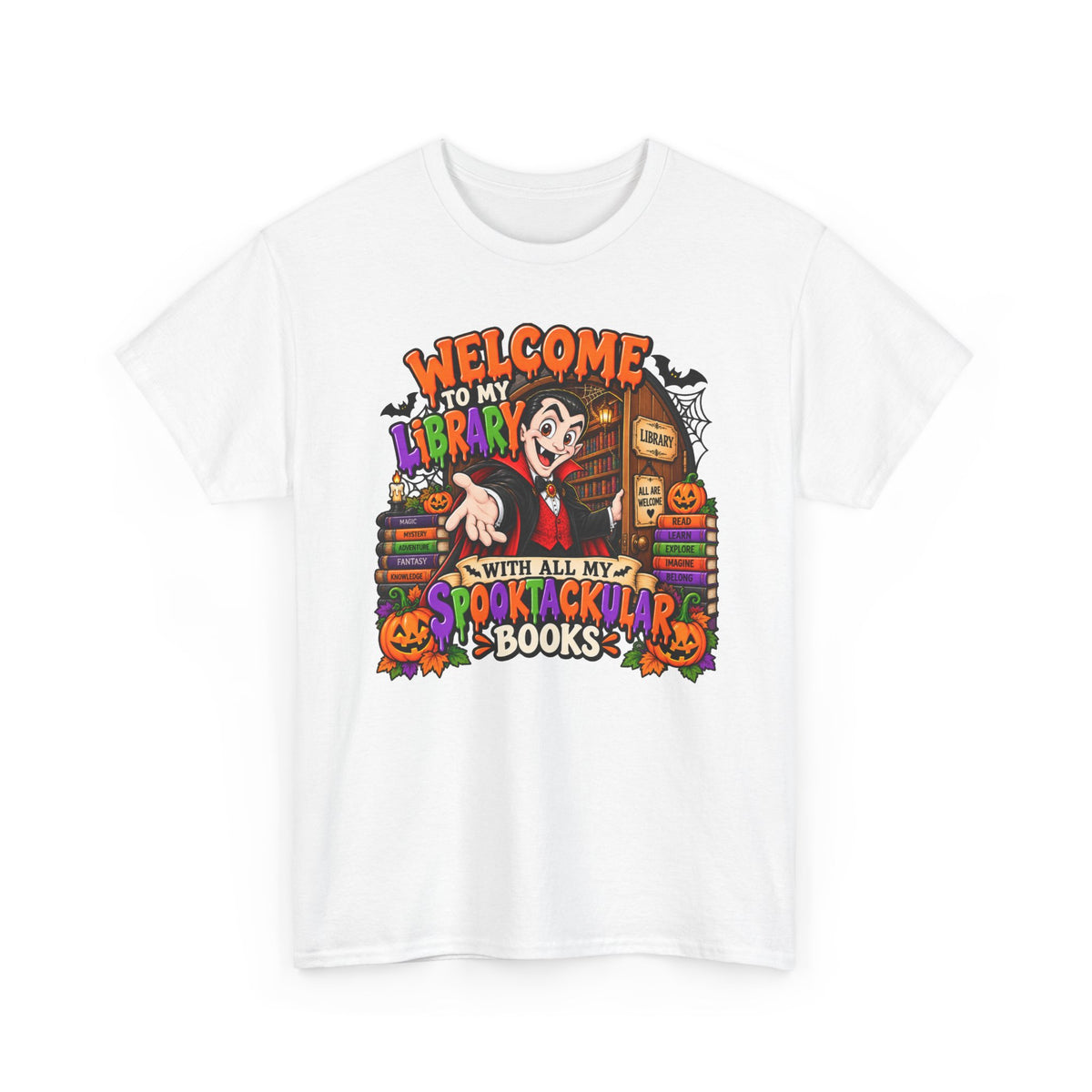 Halloween Vampire Book Lover T-Shirt — "Welcome to My Library with All My Spooktacular Books"