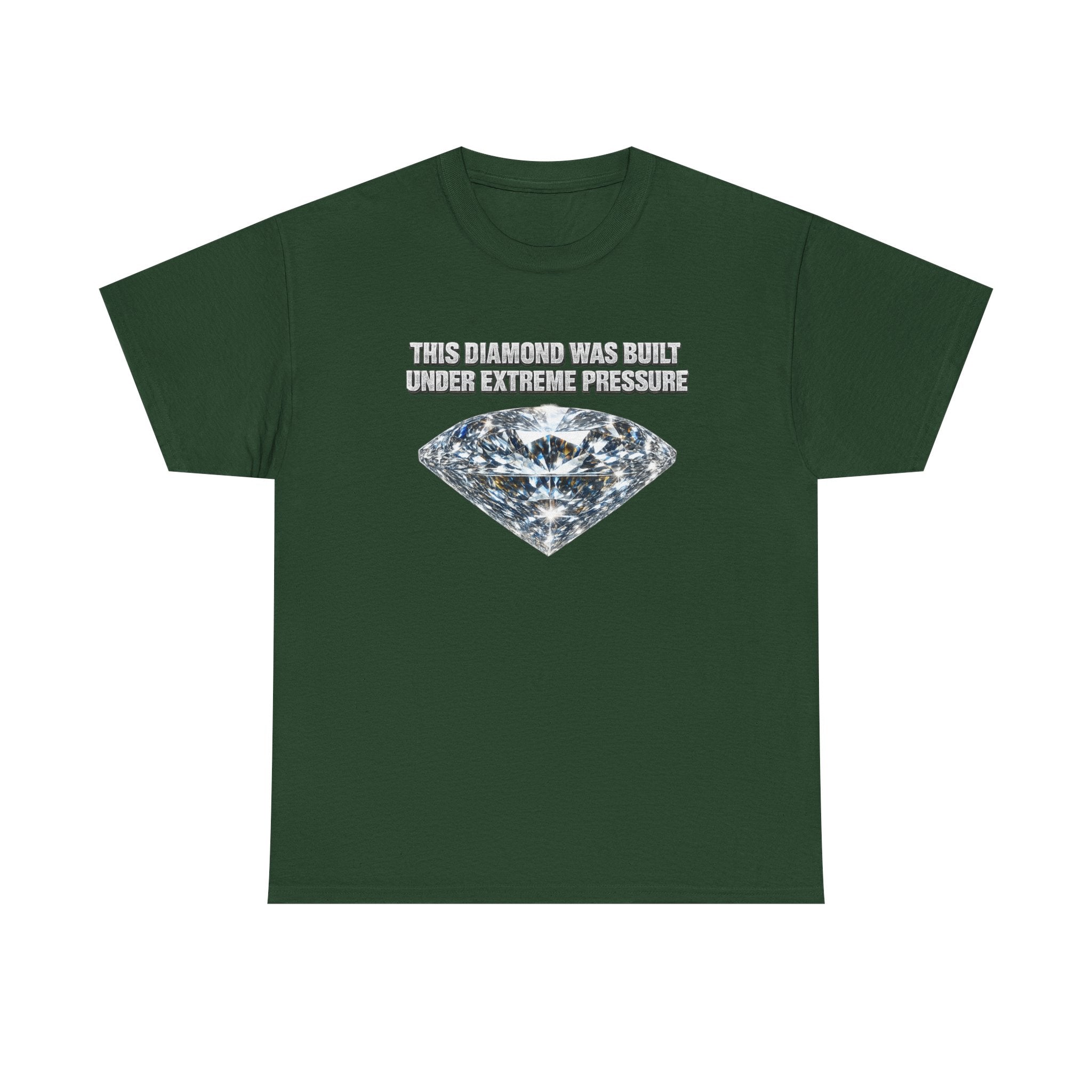 Diamond Under Pressure Graphic Tee — "This Diamond Was Cut Under Extreme Pressure"
