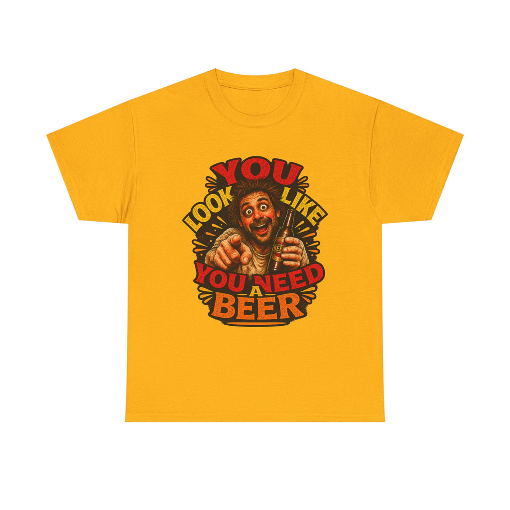 Beer Graphic Tee – “You Look Like You Need Beer” Vintage Party T-Shirt