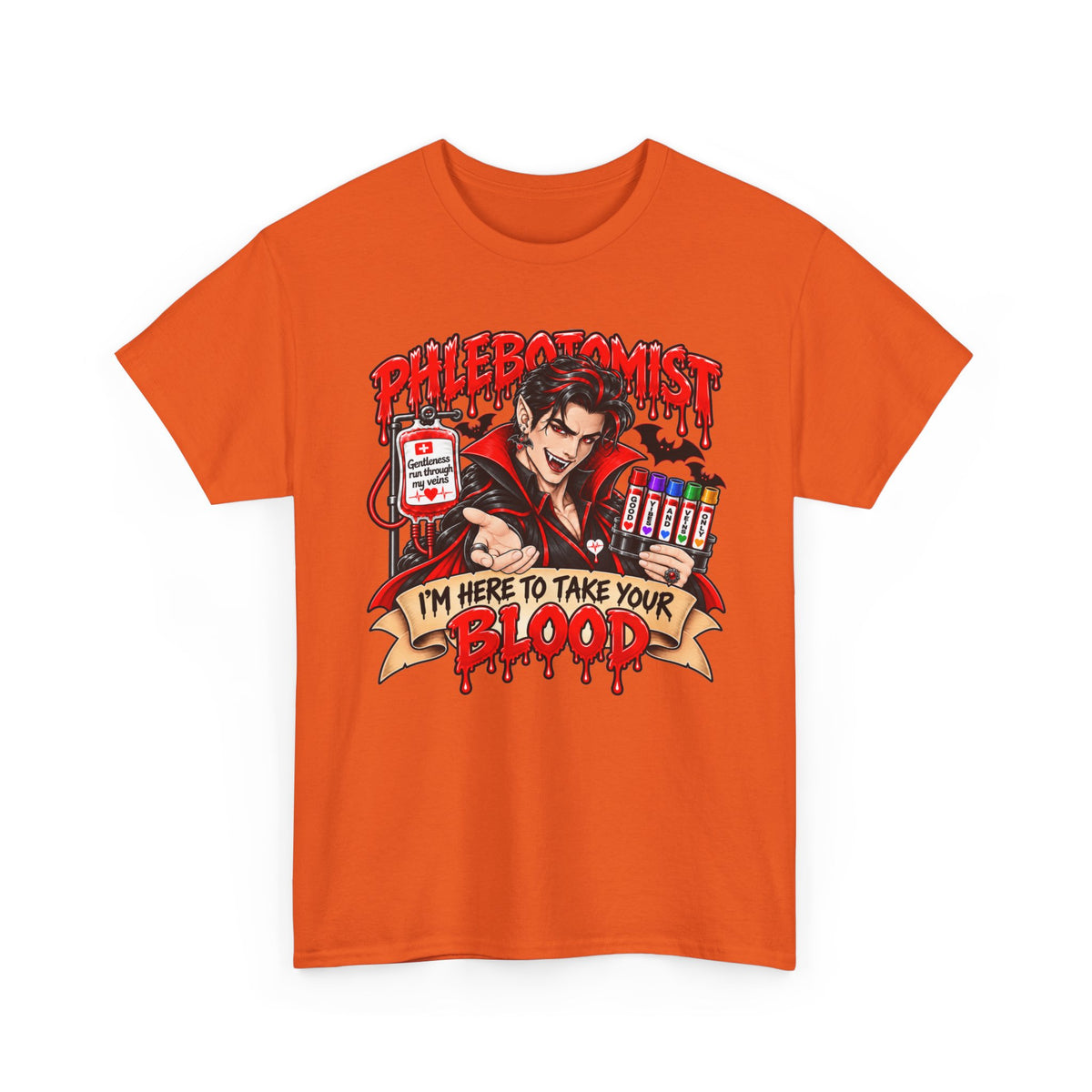 Phlebotomist T-Shirt — "I’m Here to Take Your Blood" Cartoon Vampire Medical Tee