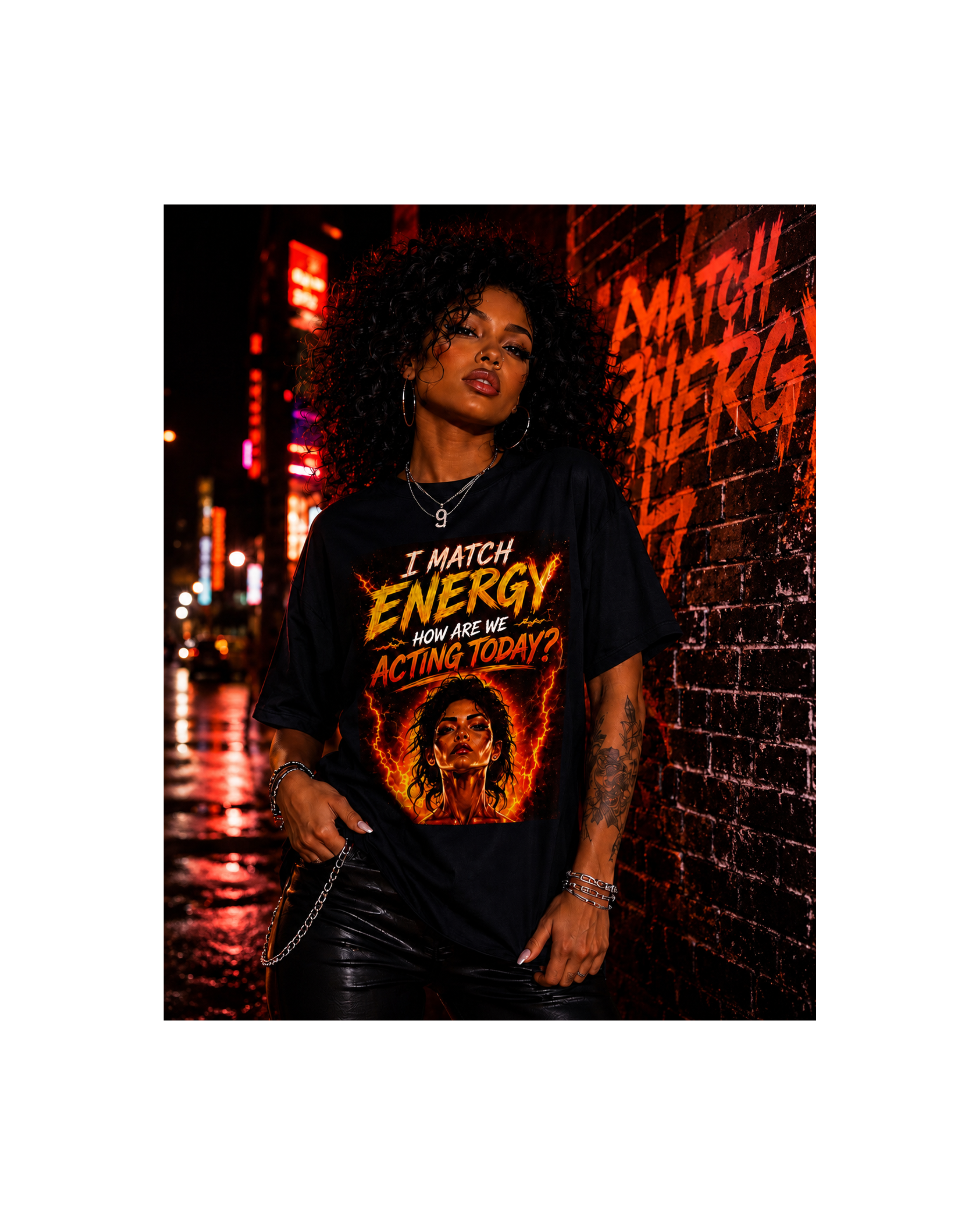 Match Energy Tee – 'I Match Energy, How Are We Acting Today?' Graphic T-Shirt