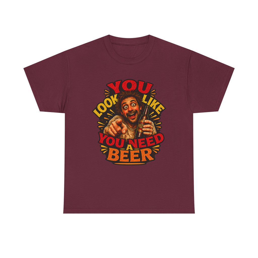 Beer Graphic Tee – “You Look Like You Need Beer” Vintage Party T-Shirt