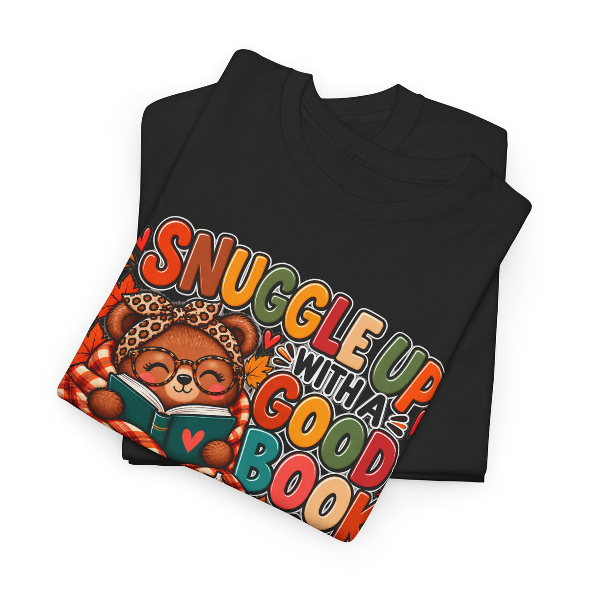 Cozy Fall Reading T‑Shirt - "Snuggle Up With A Good Book" Cute Autumn Booklover Tee