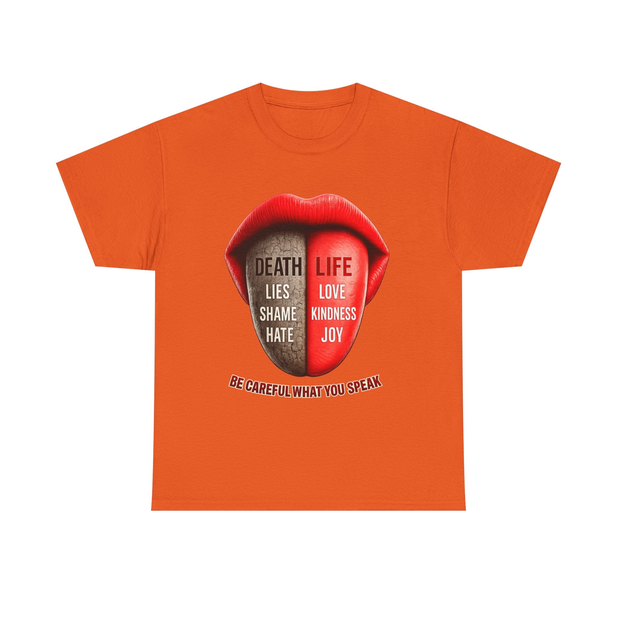 Graphic Tee — "Be Careful What You Speak" Lips Design (Life vs Death Message)
