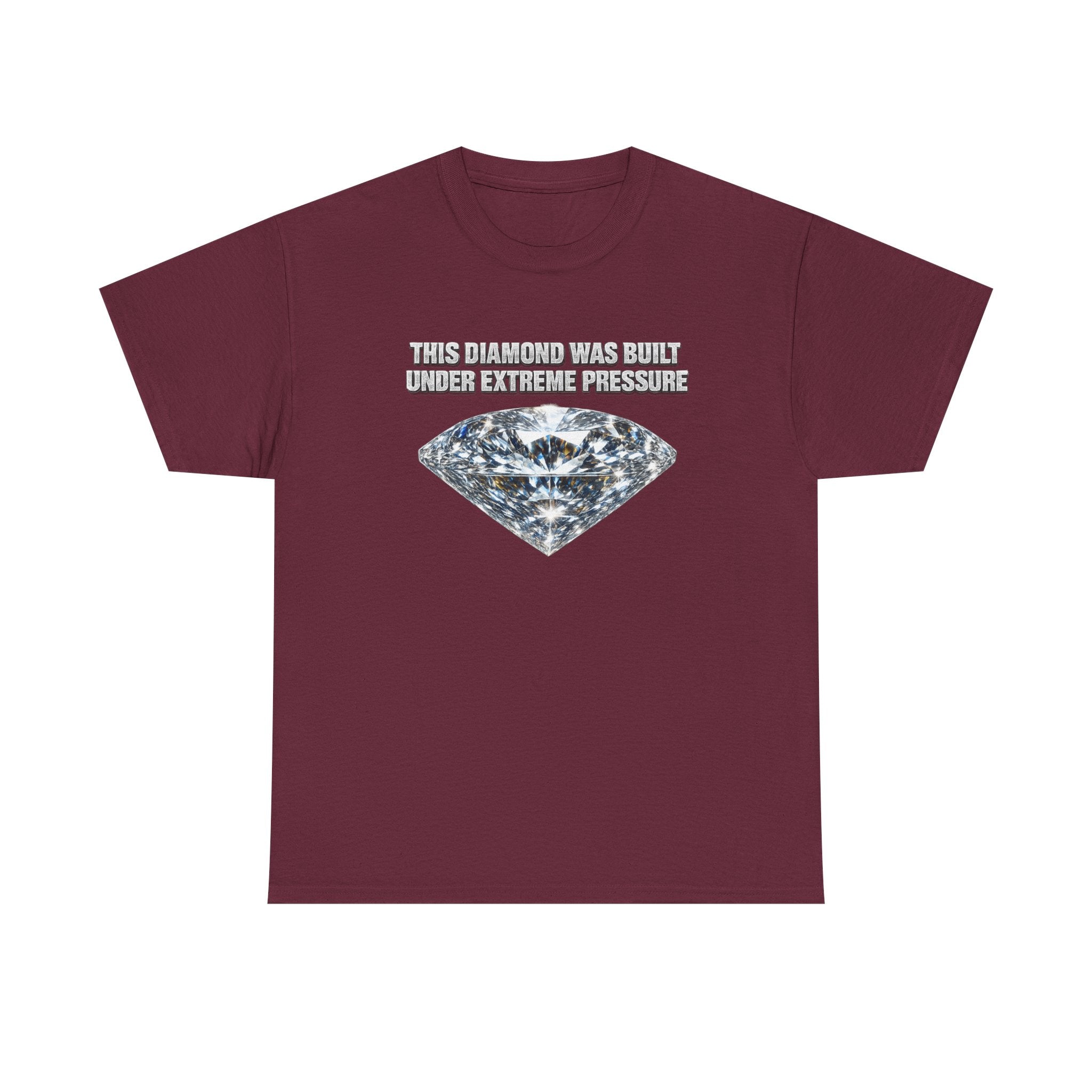 Diamond Under Pressure Graphic Tee — "This Diamond Was Cut Under Extreme Pressure"