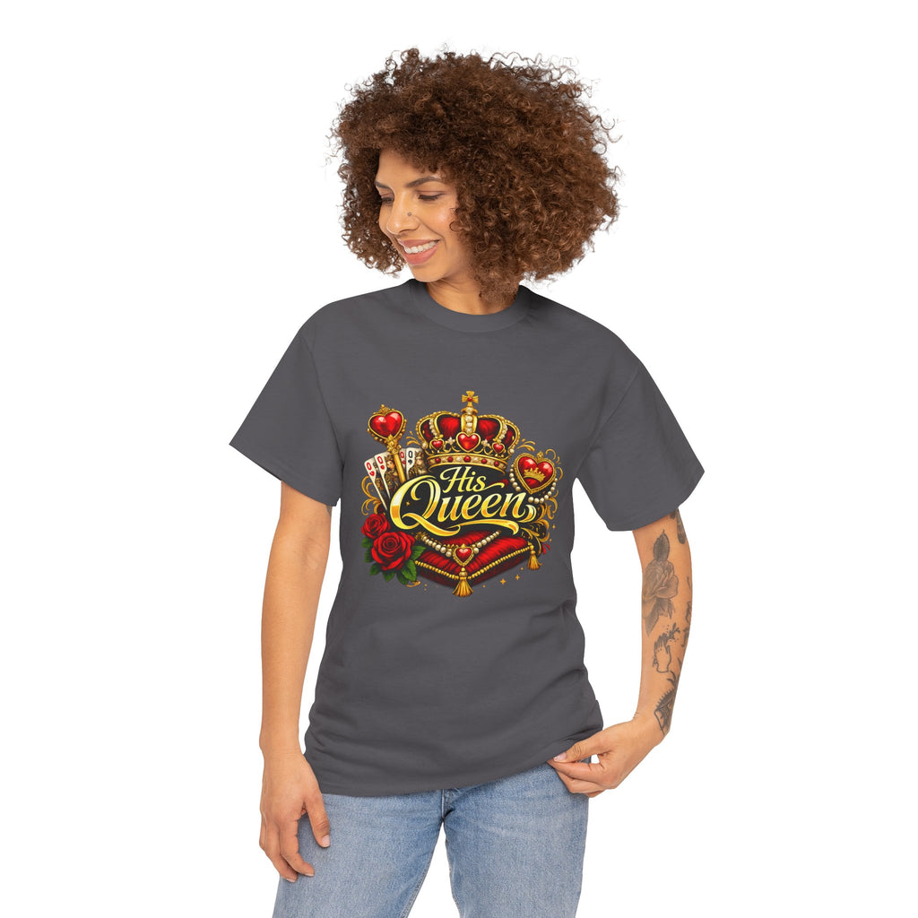 His Queen T-Shirt — Royal Crown & Rose Graphic Tee