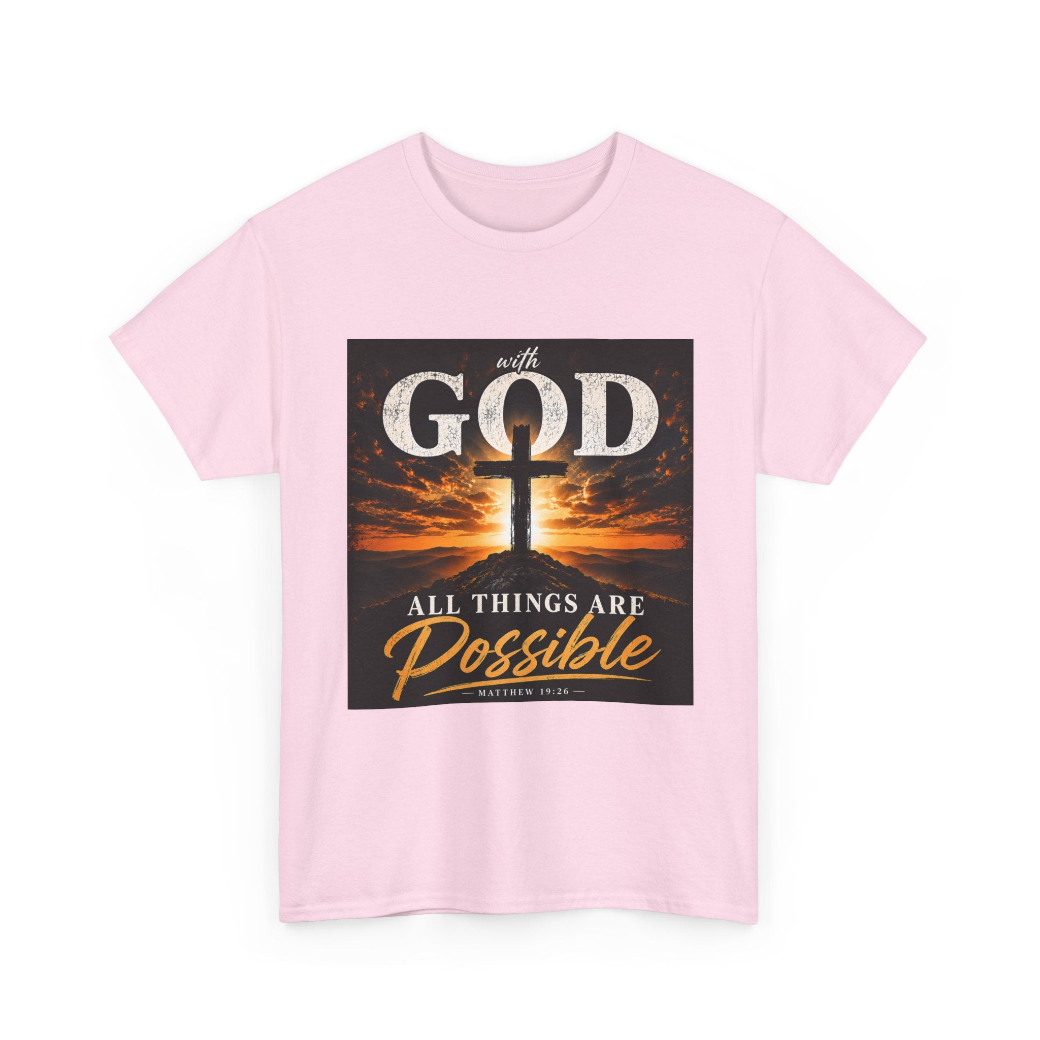 Faith Graphic Tee — "With God All Things Are Possible" Christian T-Shirt