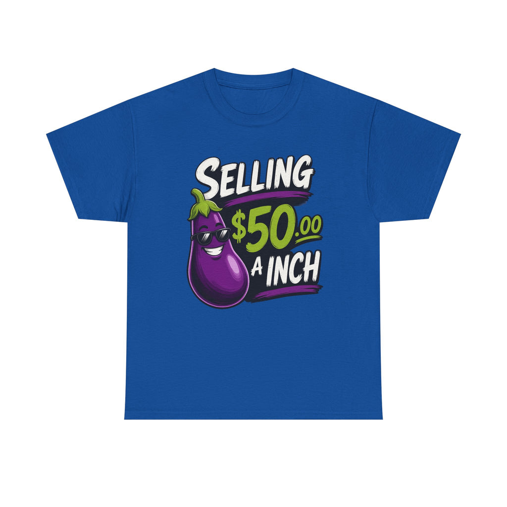 Selling 50.00 a Inch Eggplant T-Shirt