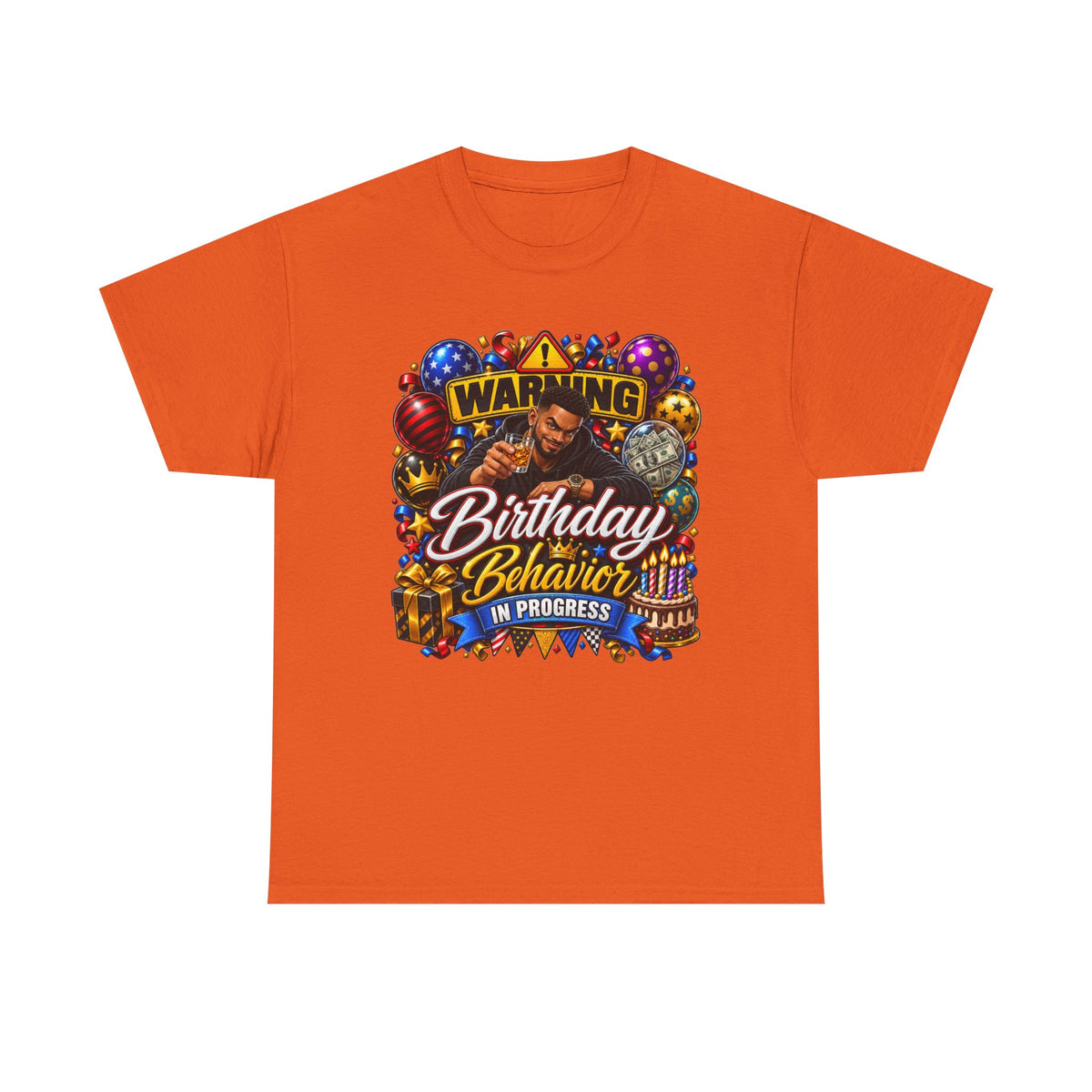 Birthday Behavior Tee — "Warning: Birthday Behavior in Progress" Party T‑Shirt