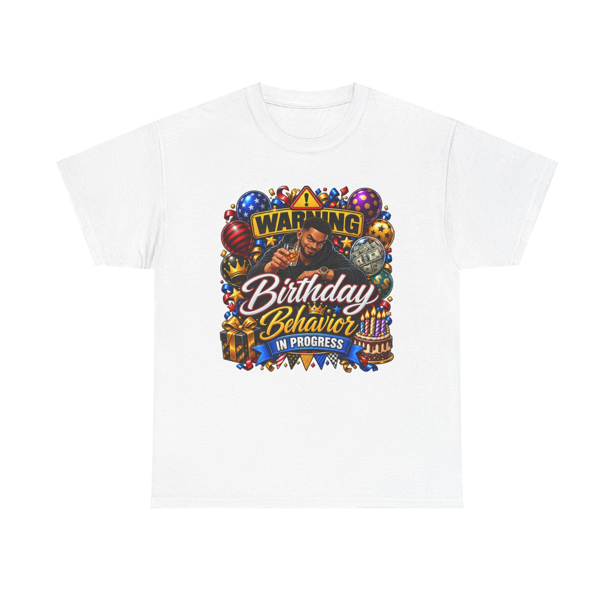 Birthday Behavior Tee — "Warning: Birthday Behavior in Progress" Party T‑Shirt