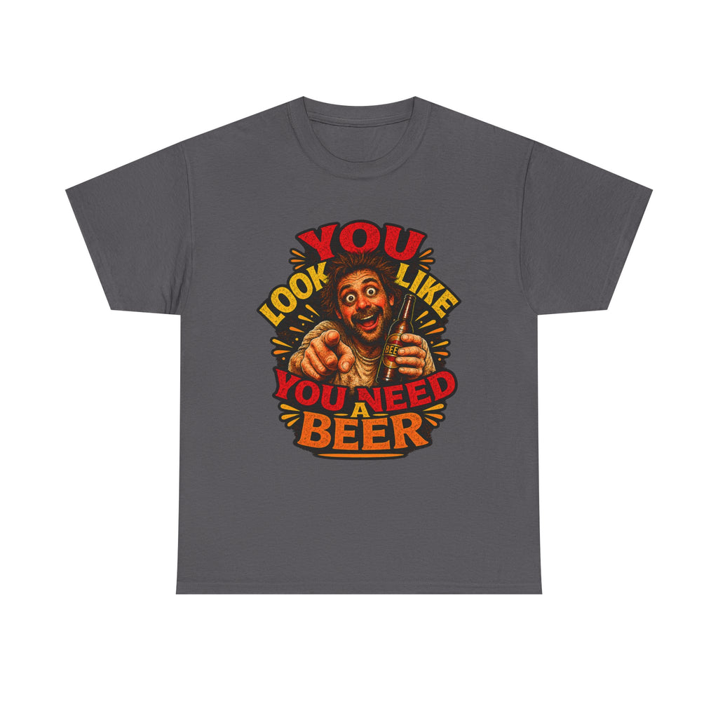 Beer Graphic Tee – “You Look Like You Need Beer” Vintage Party T-Shirt