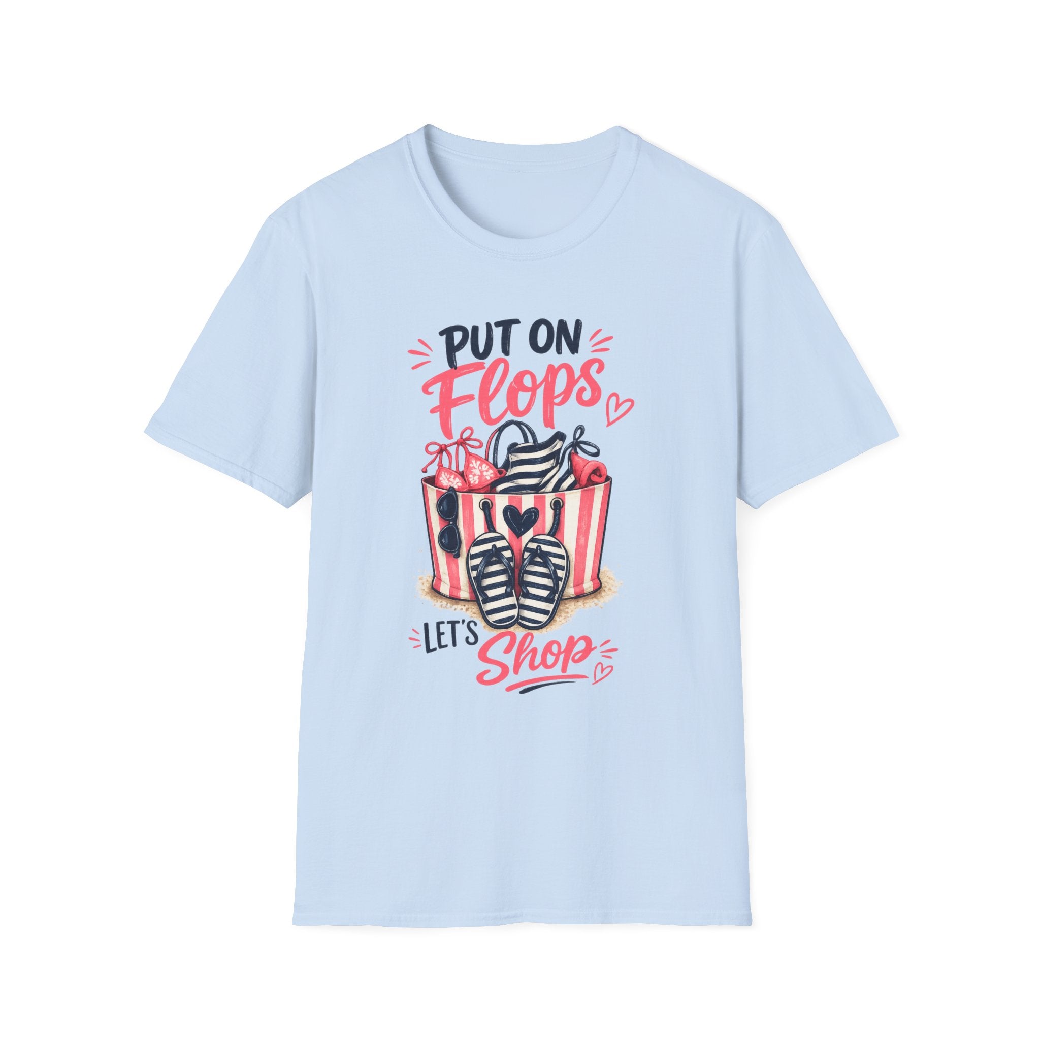 Put On Flops T-Shirt — Cute Shopping Flip-Flop Graphic Tee