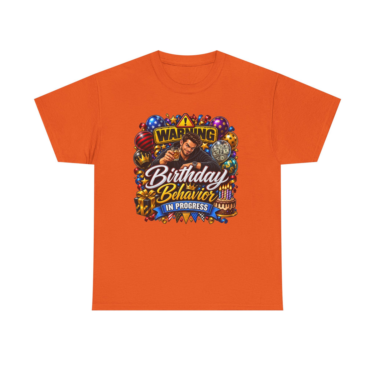 Birthday Behavior in Progress Tee — Funny Birthday Party T-Shirt