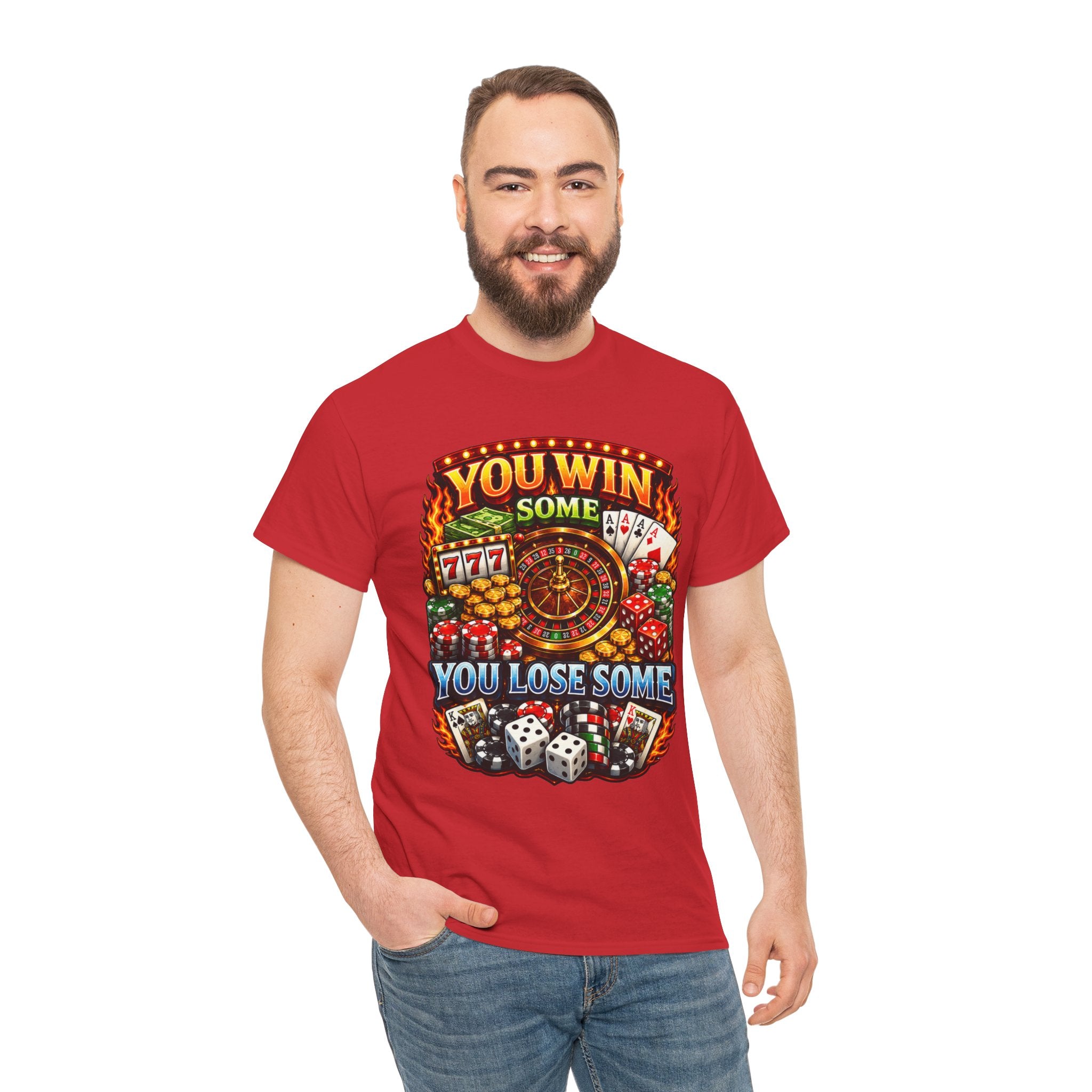Casino Luck T-Shirt — "You Win Some, You Lose Some" Graphic Tee