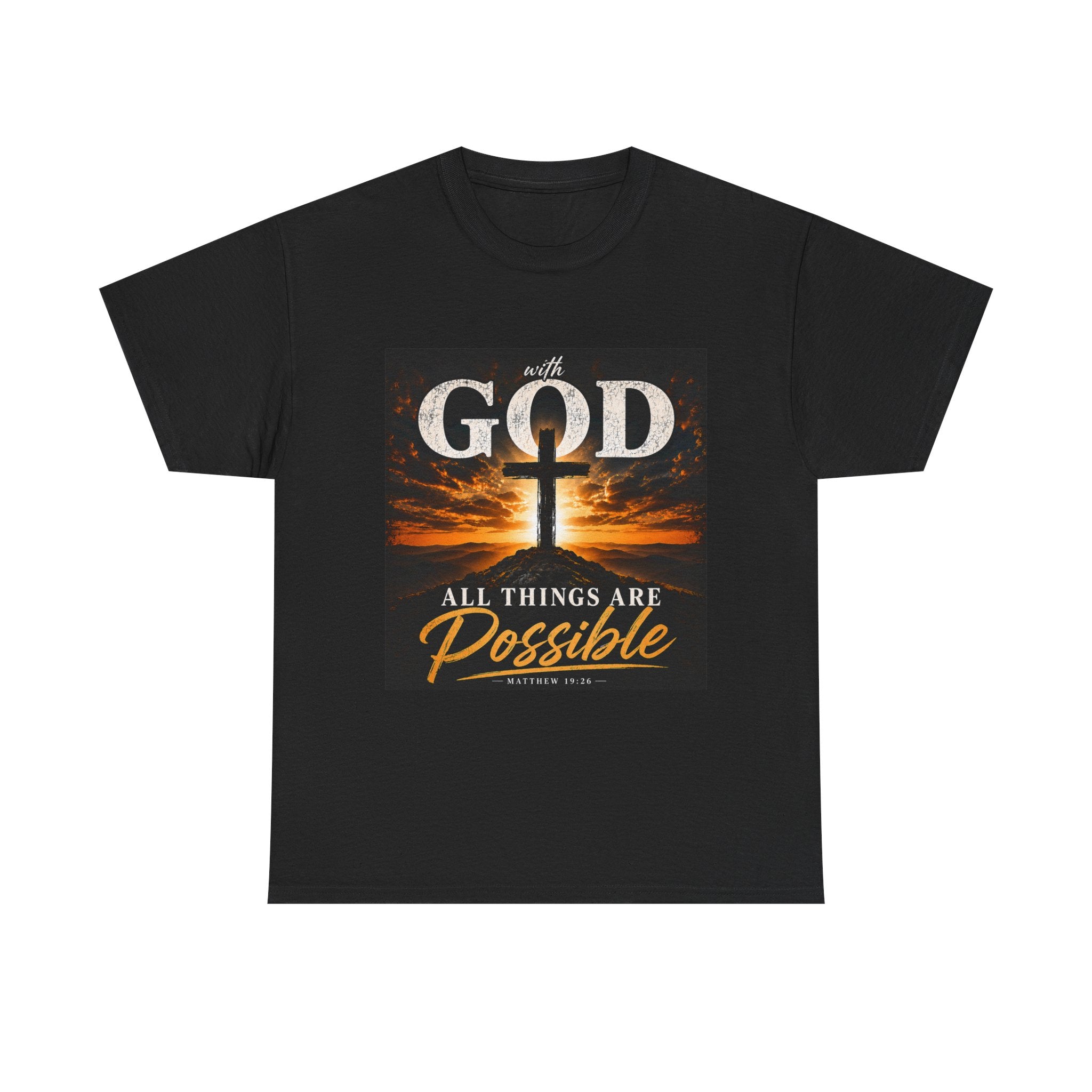 Faith Graphic Tee — "With God All Things Are Possible" Christian T-Shirt