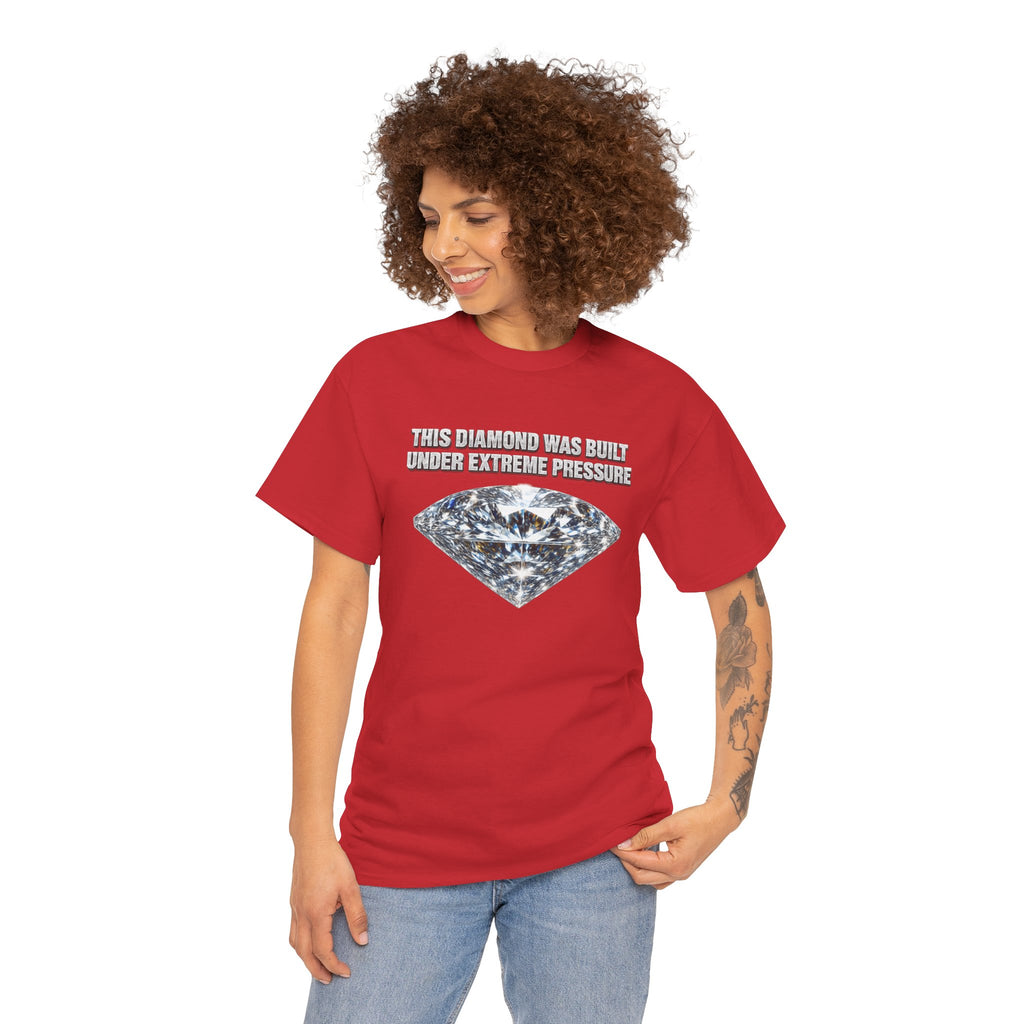 Diamond Under Pressure Graphic Tee — "This Diamond Was Cut Under Extreme Pressure"