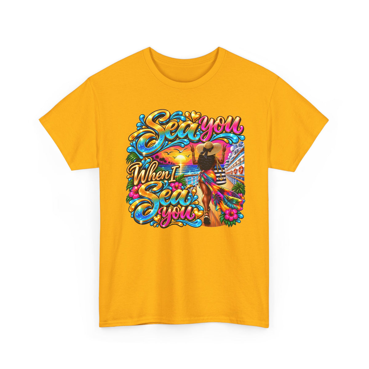 "Sea You When I Sea You" Colorful Criuse Tee